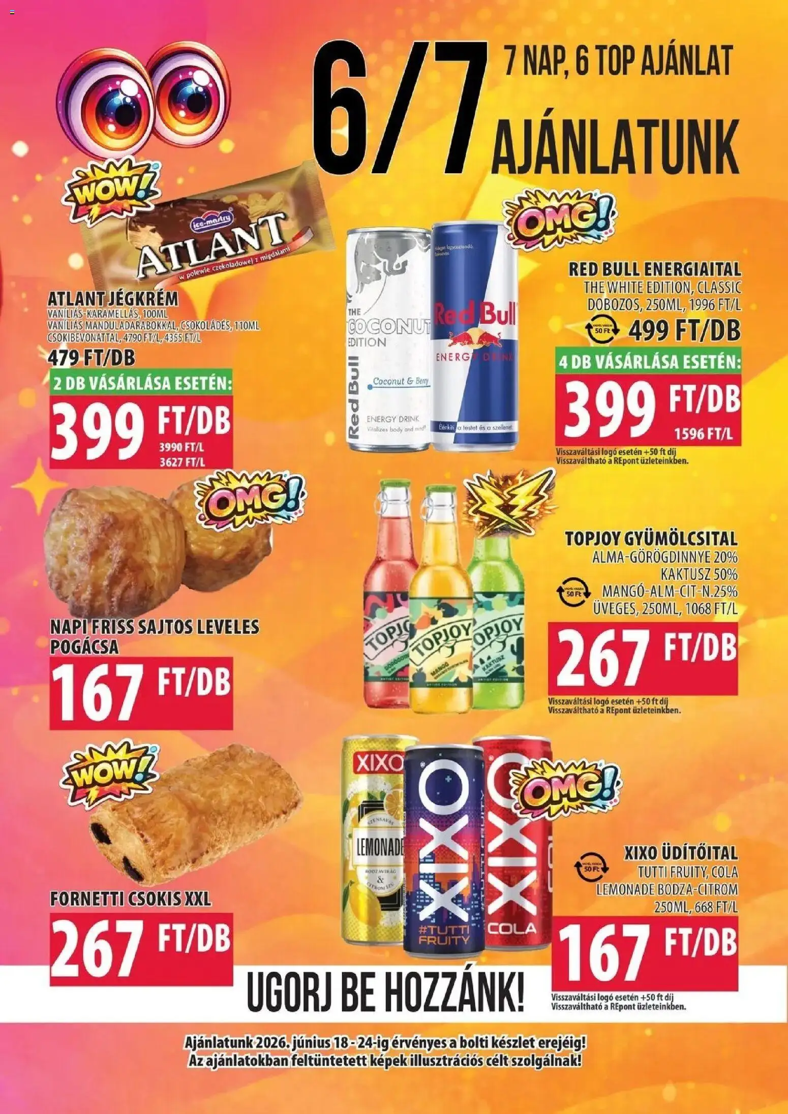 COOP Szolnok akciós ujság - amely érvényes a következő dátumtól: 18.06.2026 | Oldal: 6 | Termékek: Gyümölcsital, Energiaital, Body, Pogácsa