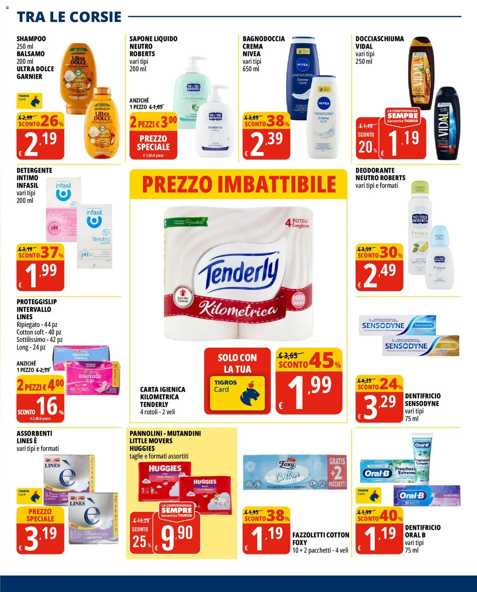 Volantino Tigros del 16/09/2026 | Pagina: 21 | Prodotti: Deodorante, Pasta, The, Assorbenti