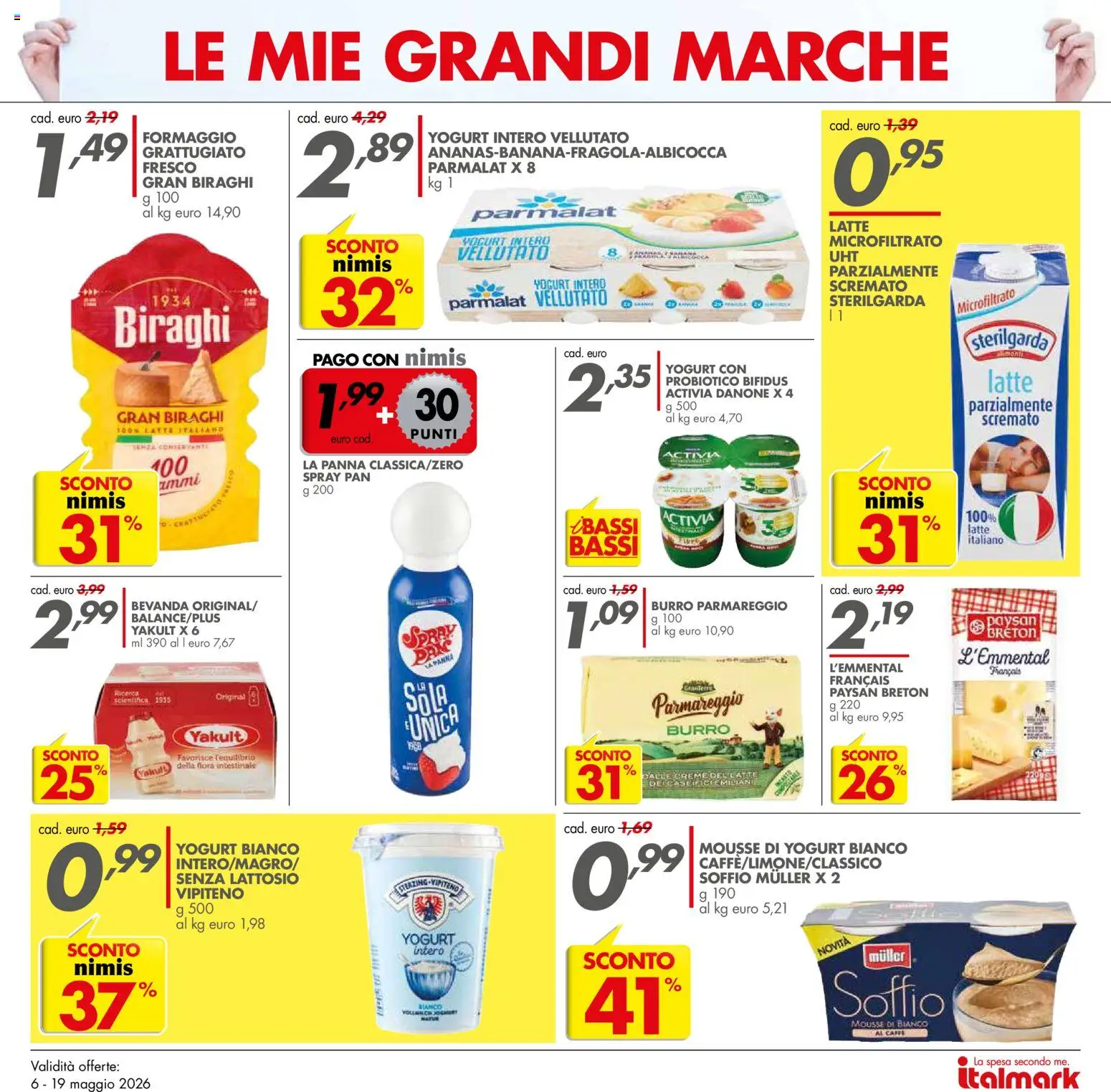 Volantino Italmark del 06.05.2026 | Pagina: 10 | Prodotti: Yogurt, Panna, Latte, Burro