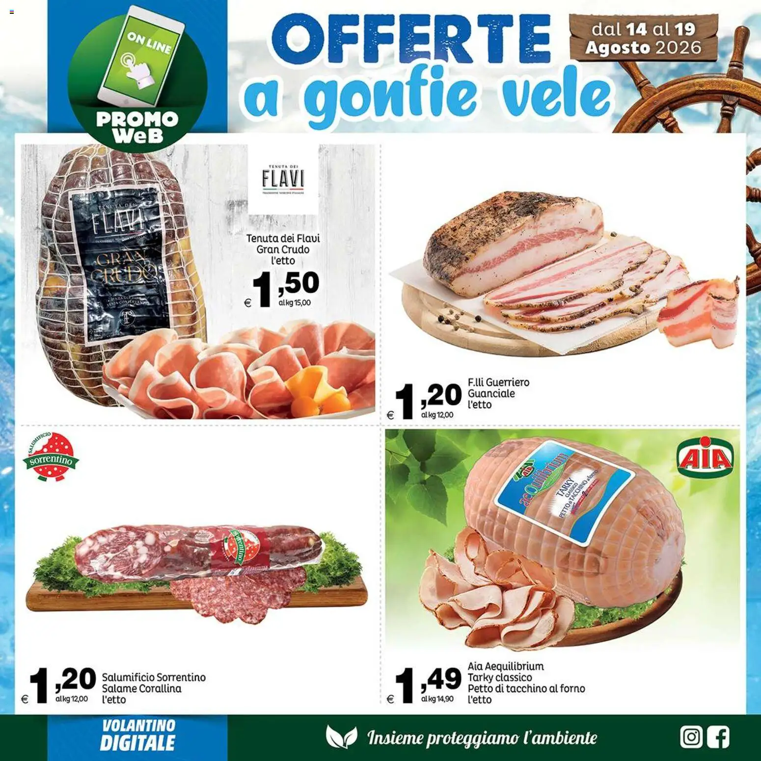 Volantino Elite Supermercati del 14/08/2026 | Pagina: 6 | Prodotti: Salame, Tacchino, Forno, Guanciale