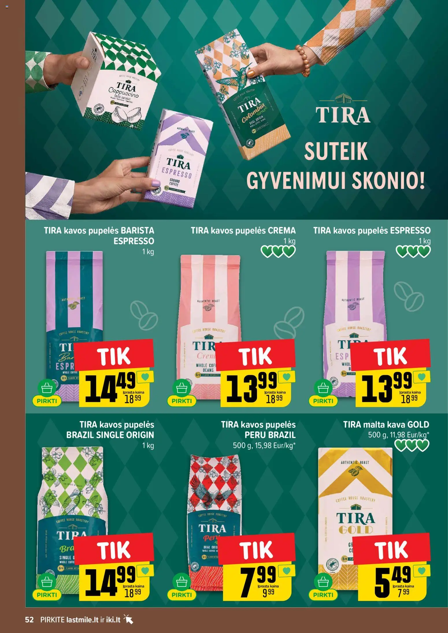 IKI akcijos nuo 2026.10.12 | Puslapis: 52 | Prekių: Pupelės, Kavos pupelės, Kava