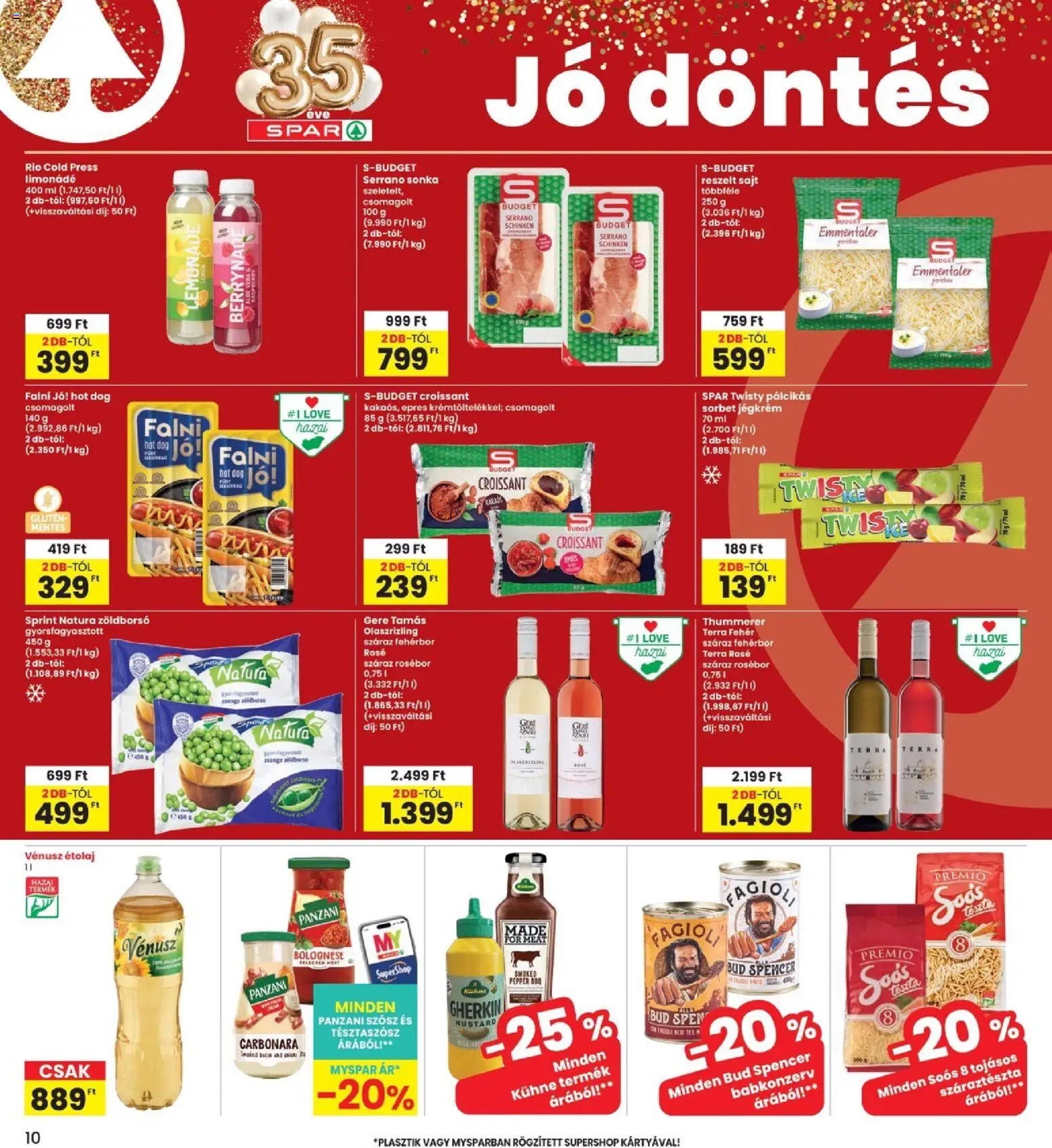 Interspar akciós ujság - amely érvényes a következő dátumtól: 2026.07.09. | Oldal: 10 | Termékek: Zöldborsó, Hot dog, Croissant, Reszelt sajt
