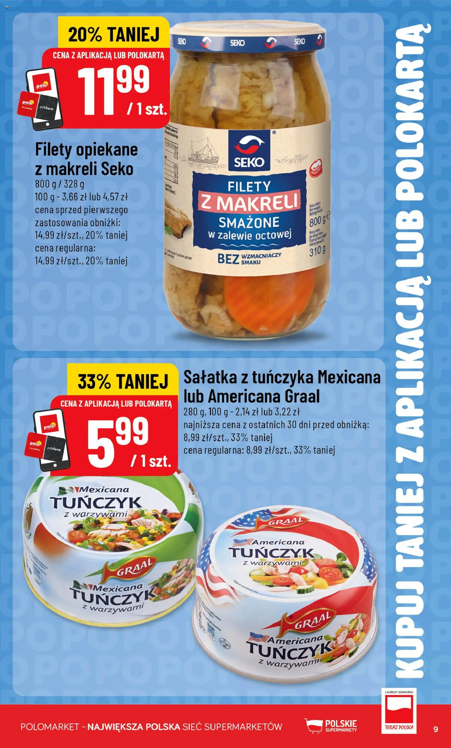 POLOmarket gazetka - Kupuj taniej z POLOappką od 17.06.2026 | Strona: 9 | Produkty: Tuńczyk z warzywami, Tuńczyk, Sałatka