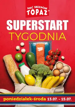 Pogląd oferty "Topaz gazetka - Superstart tygodnia" - ważna od 13.07.2026