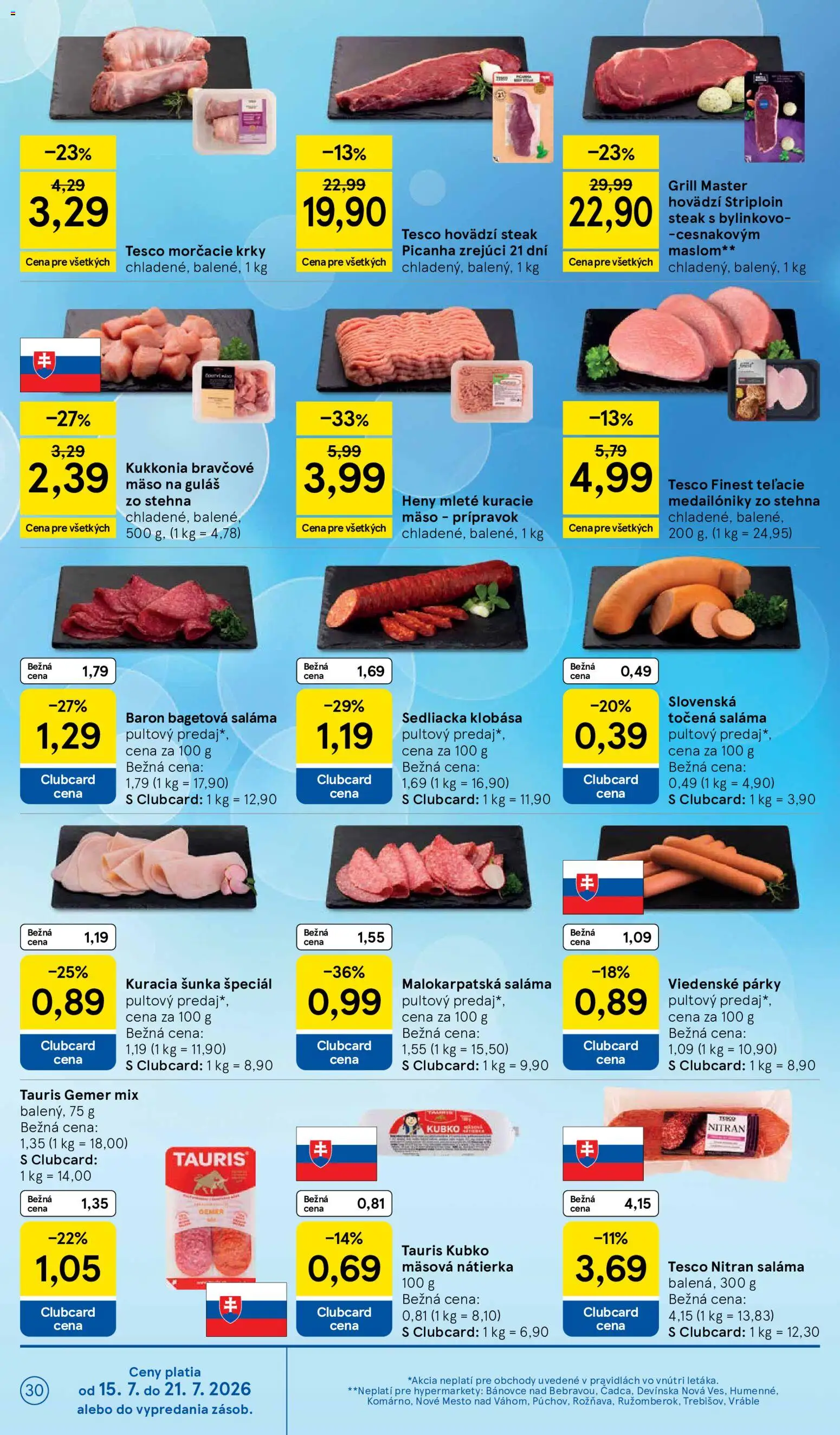 Nové Tesco akcie – leták je platný od 15.07.2026 | Strana: 30 | Produkty: Šunka, Mäso, Párky, Stehná