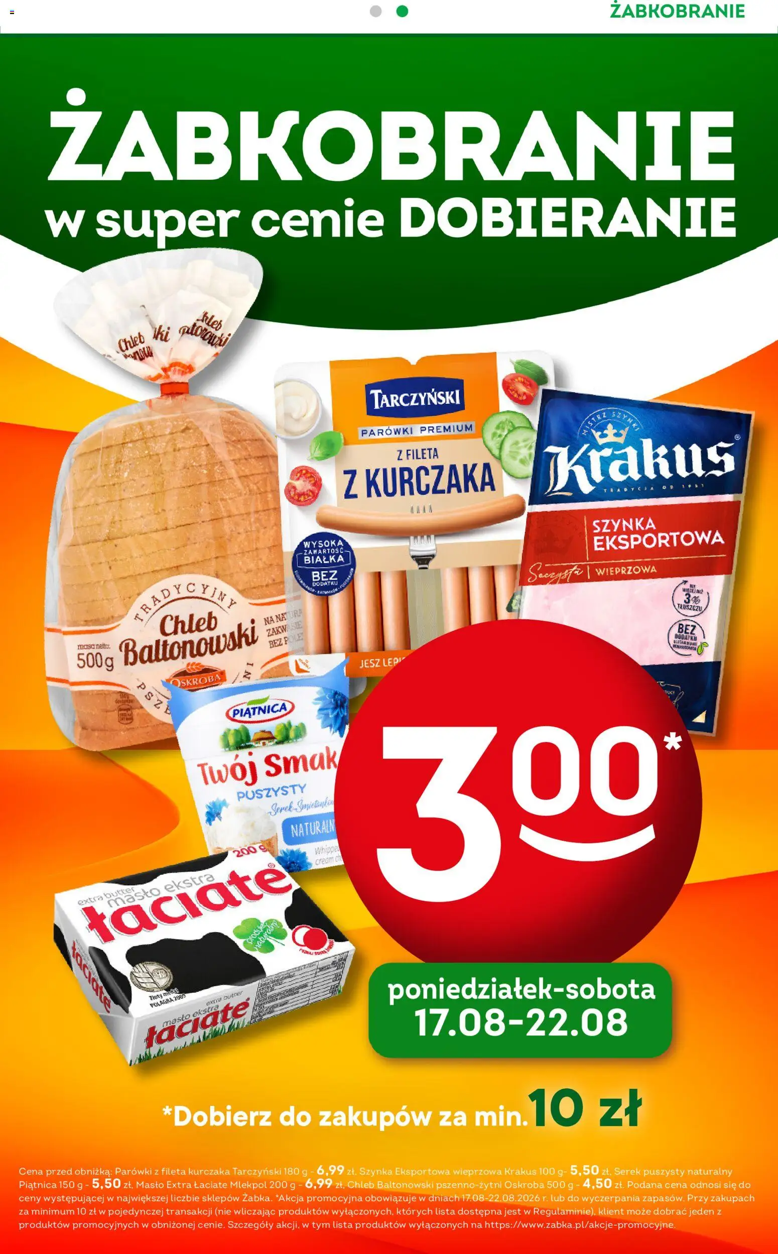 Żabka gazetka - Codzienne produkty od 10.08.2026 | Strona: 3 | Produkty: Masło extra, Piątnica, Szynka, Chleb