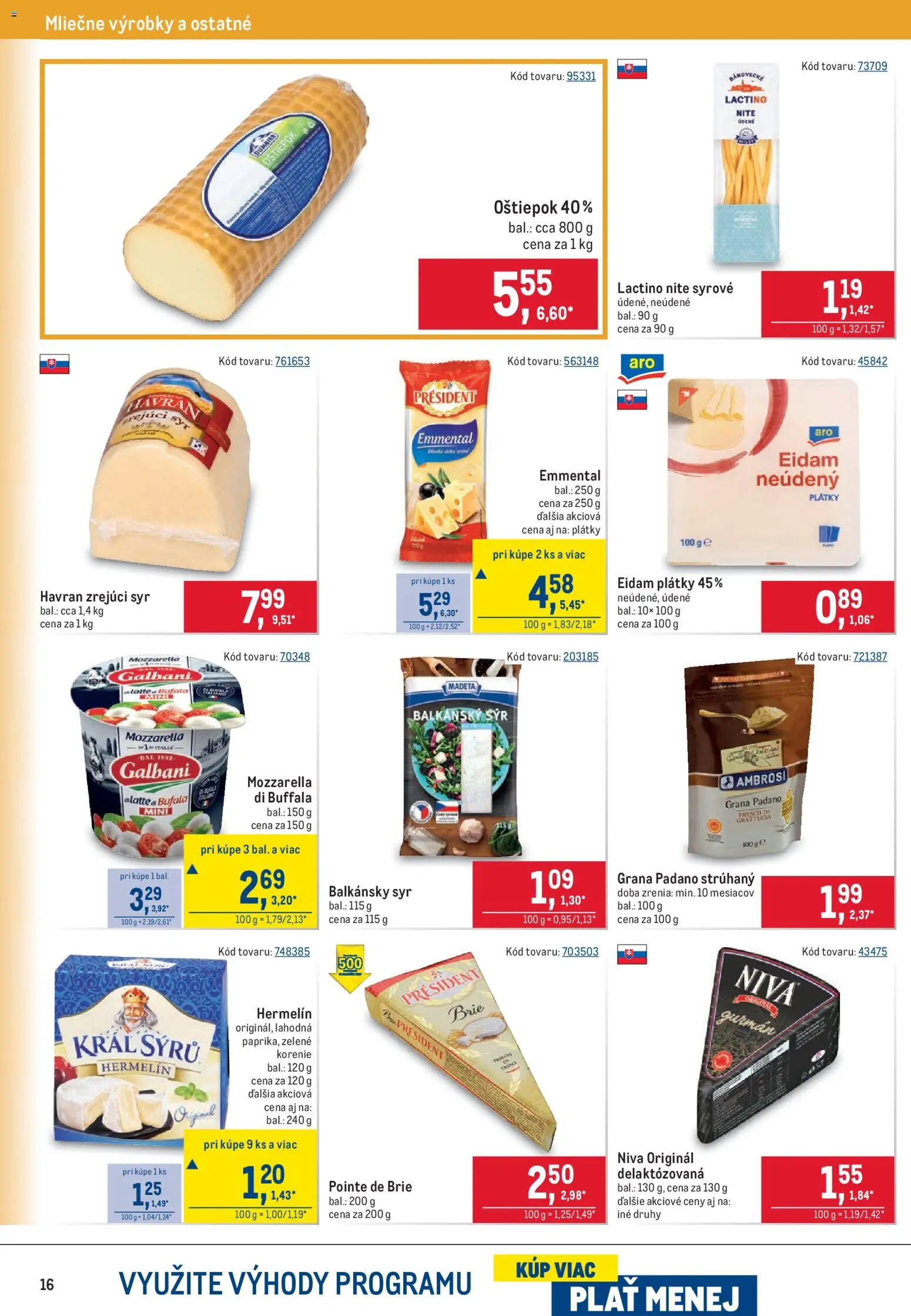 Nové Metro akcie – leták je platný od 07.10.2026 | Strana: 16 | Produkty: Mozzarella, Grana Padano, Balkánsky syr, Korenie