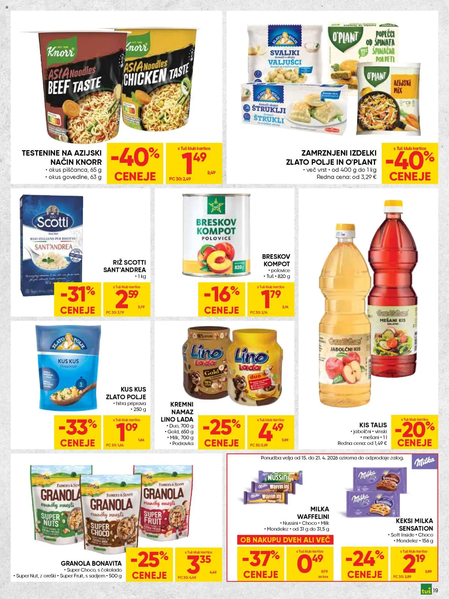 Novi Tuš katalog ponudbe – veljaven od 15.04.2026 | Stran: 19 | Izdelki: Štruklji, Muesli, Kis, Jabolčni kis