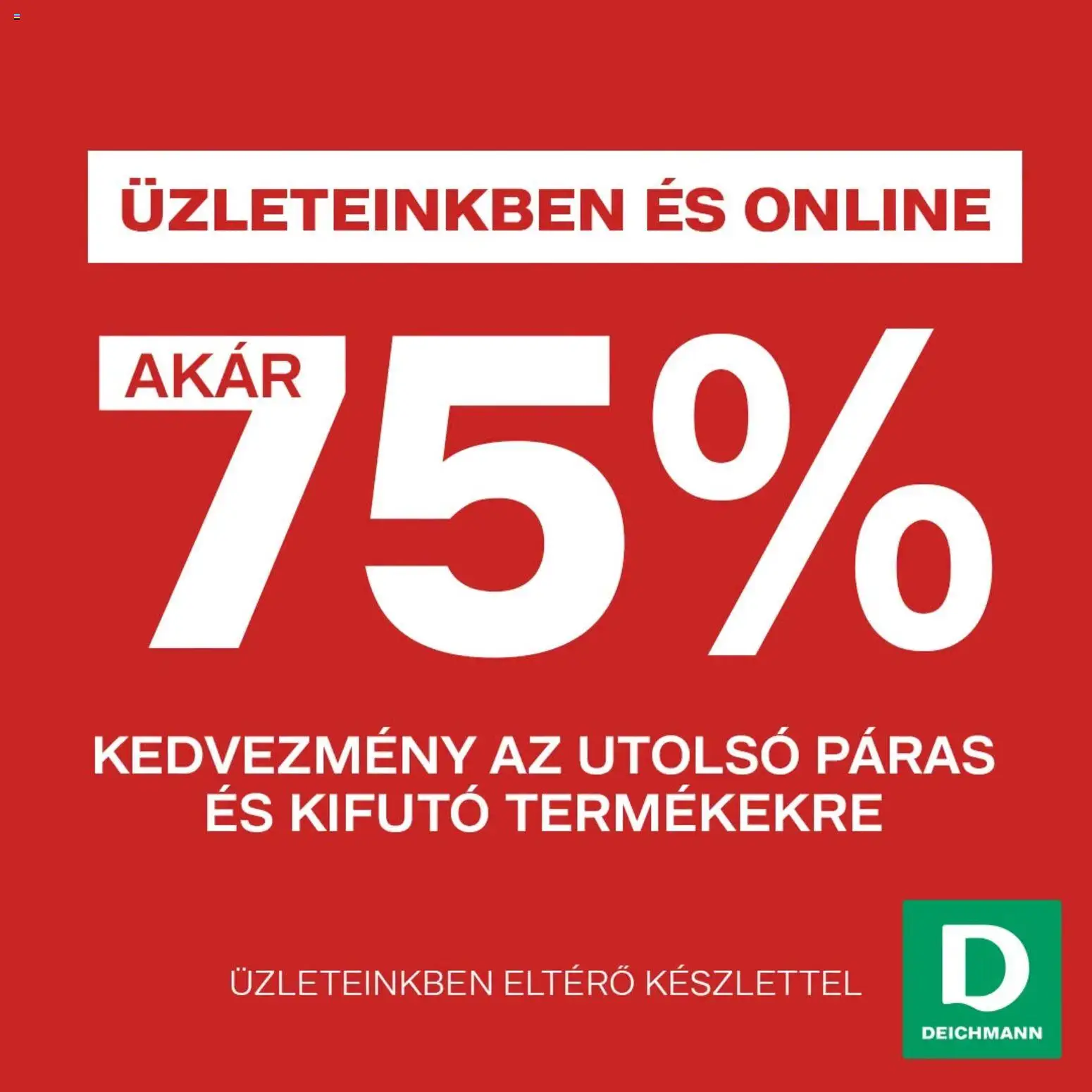 Deichmann akciós ujság - amely érvényes a következő dátumtól: 2026.07.31. | Oldal: 1