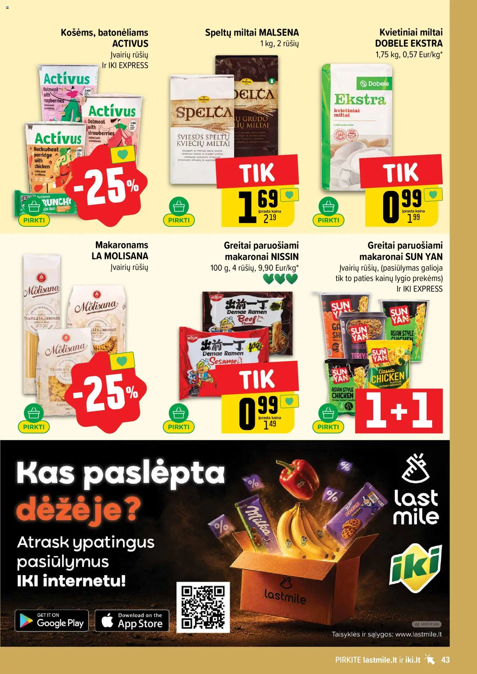 IKI akcijos nuo 2026.10.12 | Puslapis: 43 | Prekių: Miltai, Makaronai