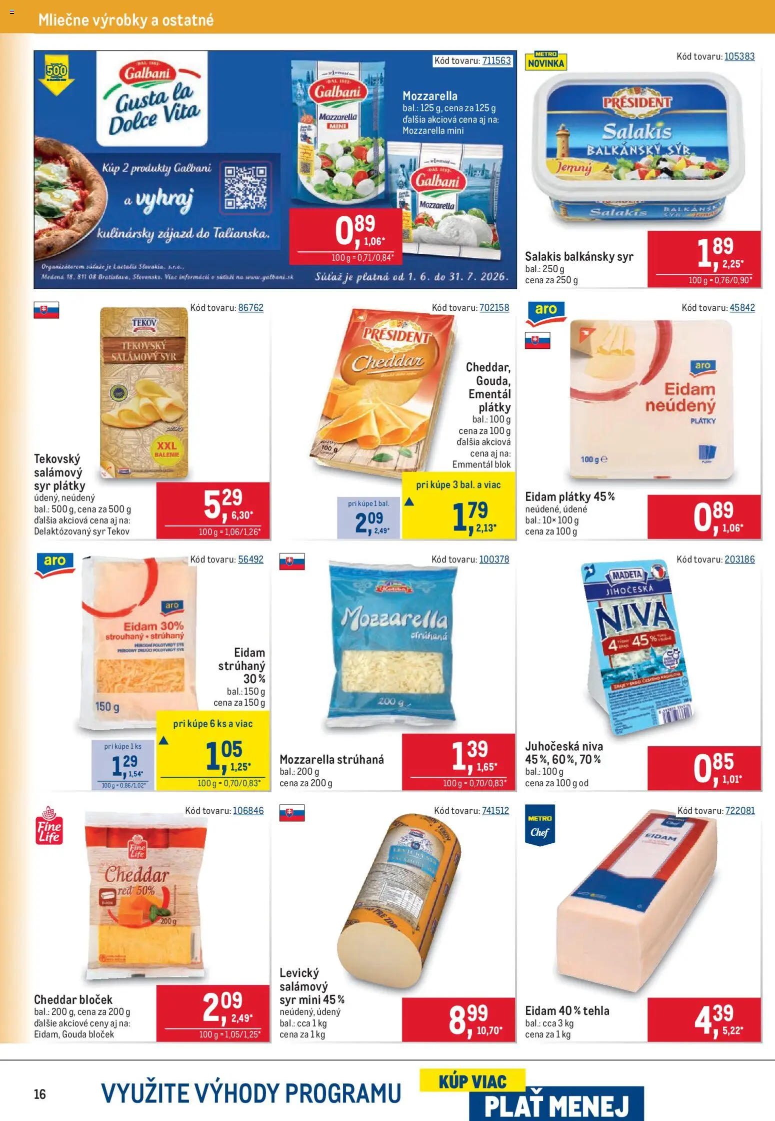 Nové Metro akcie – leták je platný od 03.06.2026 | Strana: 16 | Produkty: Syr, Gouda, Eidam, Mozzarella