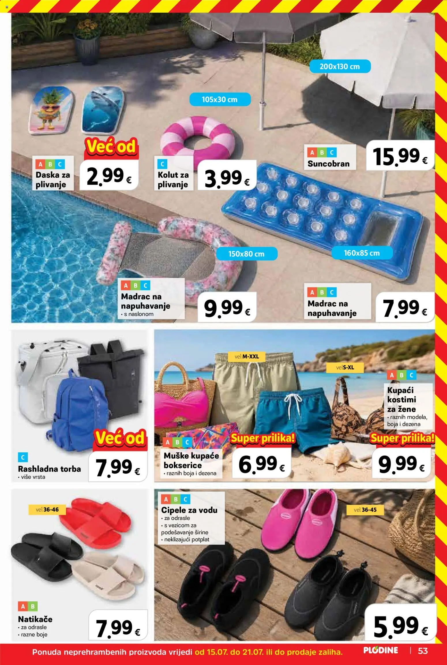 Plodine katalog | vrijedi od 15.07.2026 | Stranica: 53 | Proizvodi: Cipele za vodu, Bokserice, Cipele, Madrac na napuhavanje