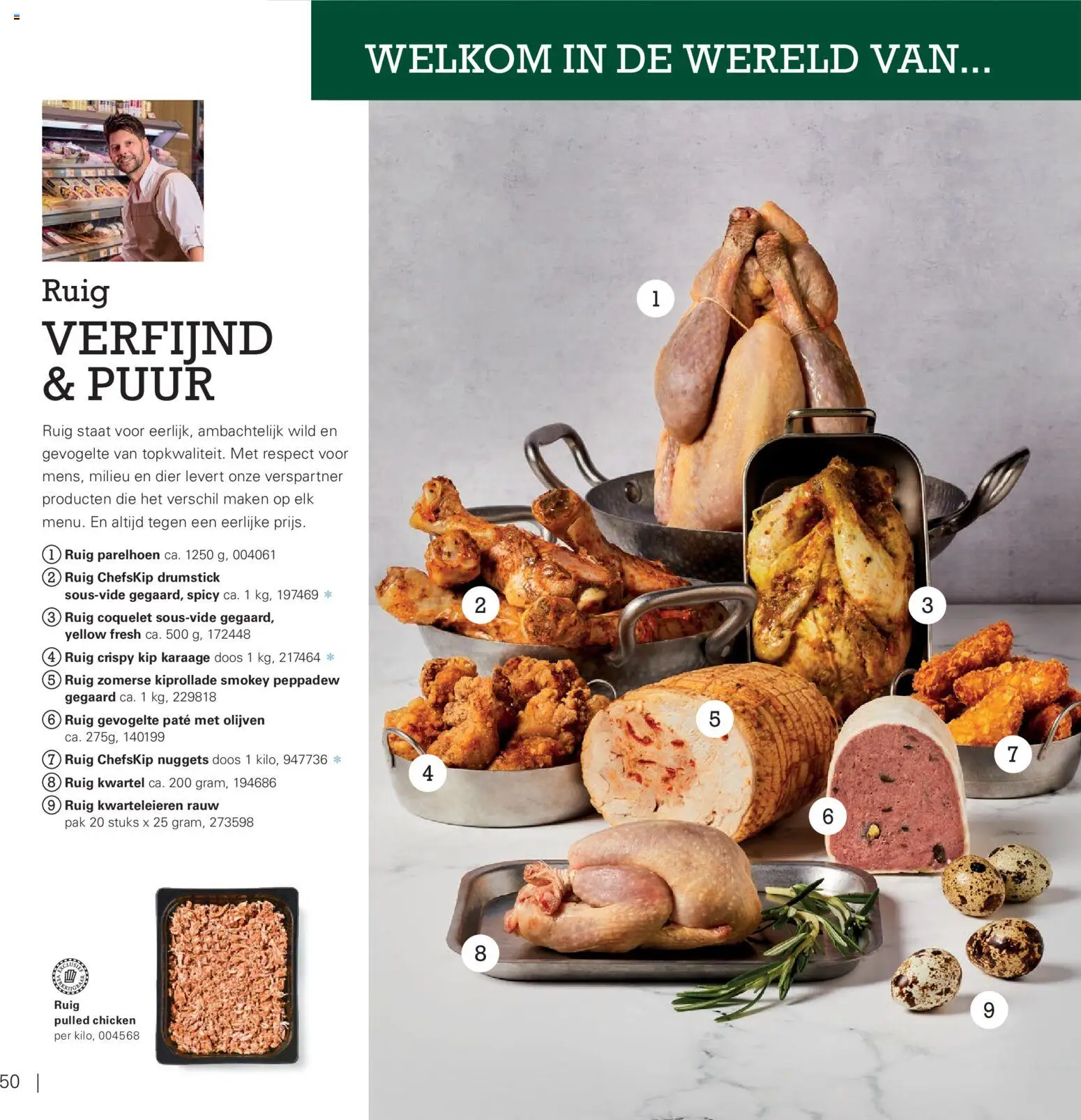 {H1} | Pagina: 50 | Producten: Pulled chicken, Pâté, Gevogelte, Kip