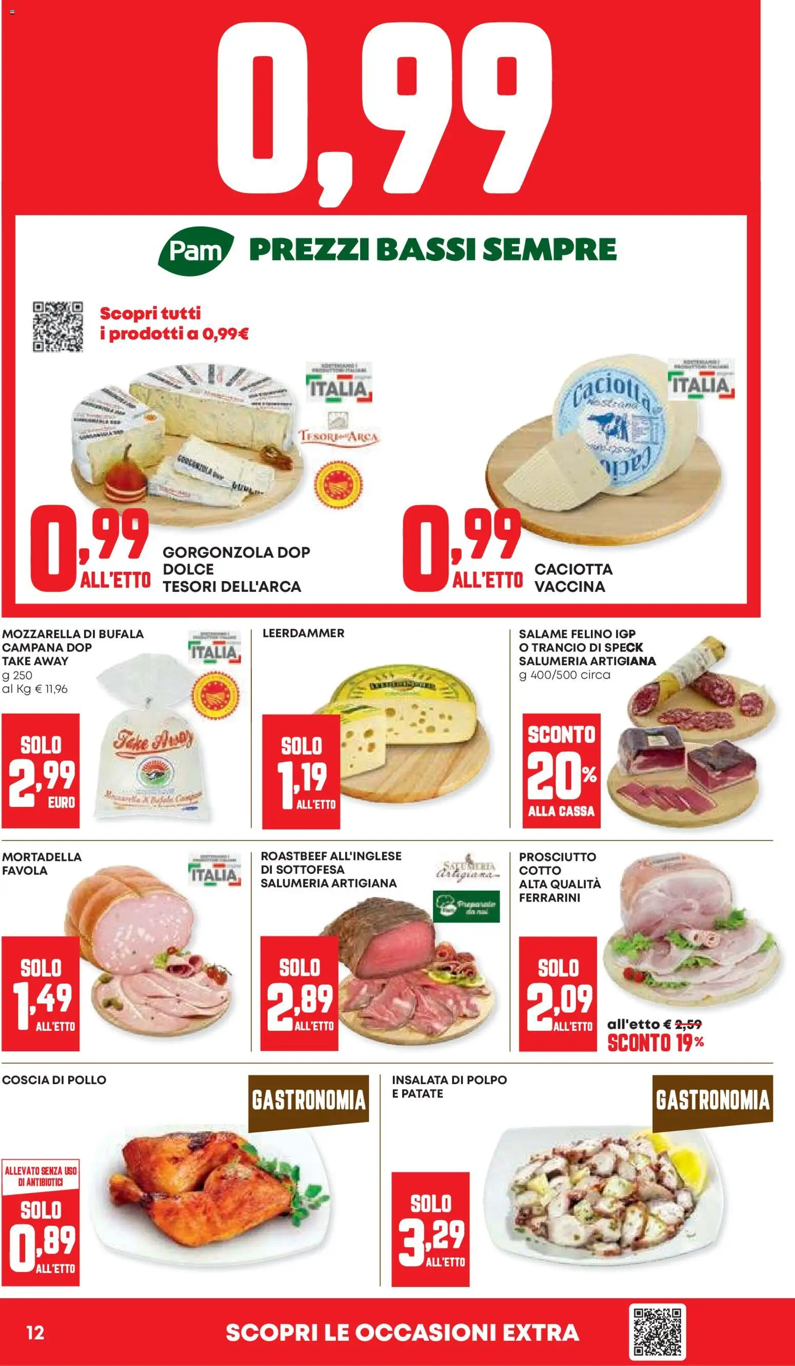 Volantino Panorama del 30/07/2026 | Pagina: 12 | Prodotti: Speck, Salame, Patate, Prosciutto