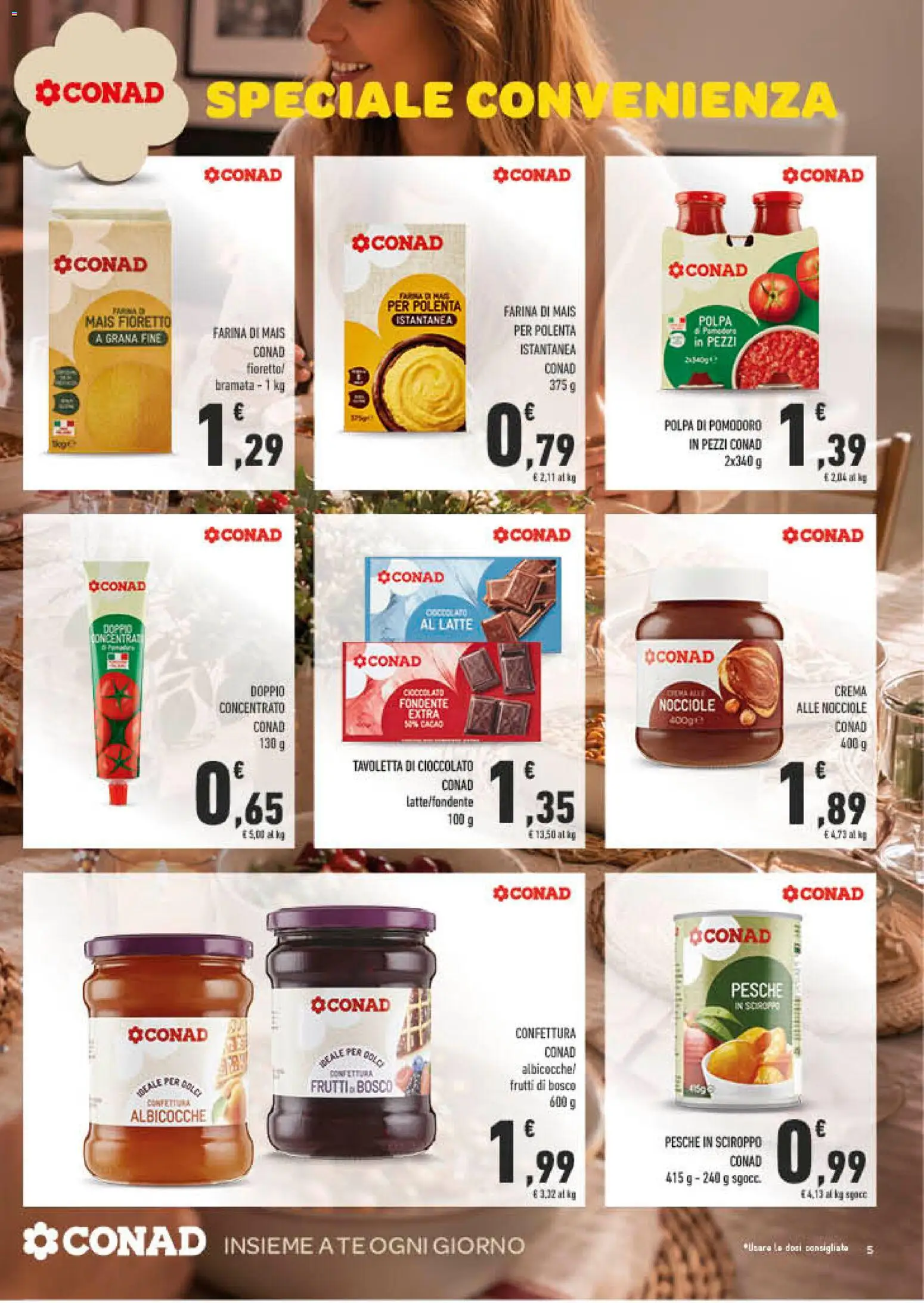 Volantino Spazio Conad del 28/10/2026 | Pagina: 5 | Prodotti: Cioccolato, Pomodoro, Albicocche, Pesche