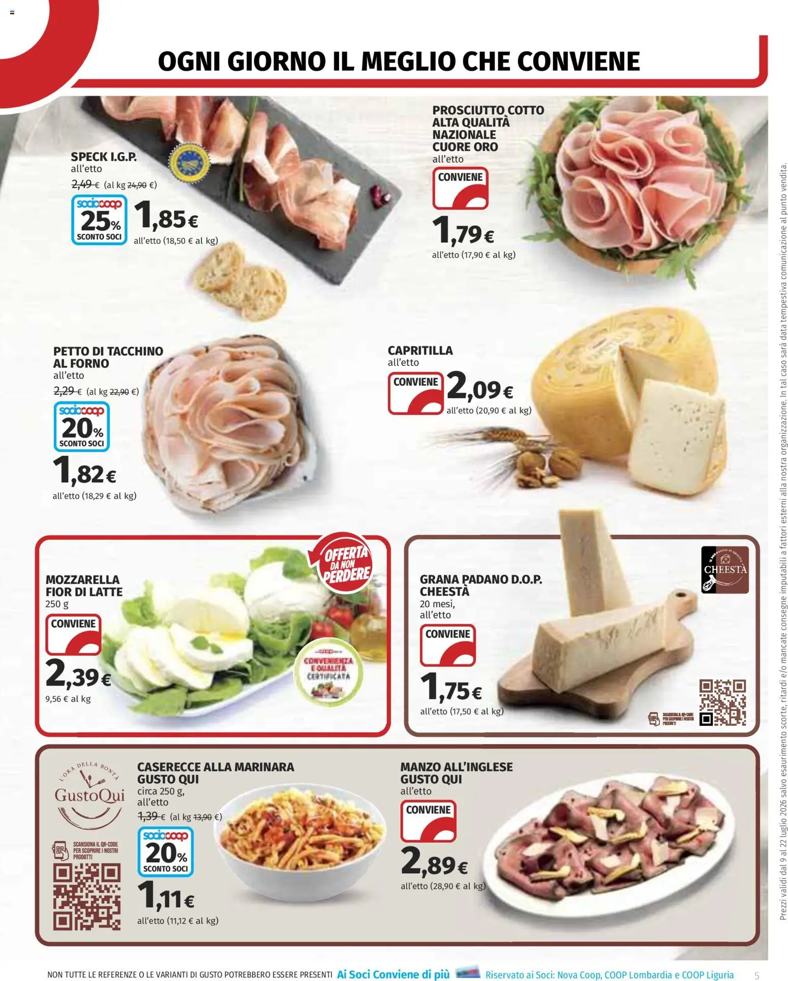 Volantino COOP del 09/07/2026 | Pagina: 5 | Prodotti: Prosciutto Cotto, Tacchino, Latte, Forno