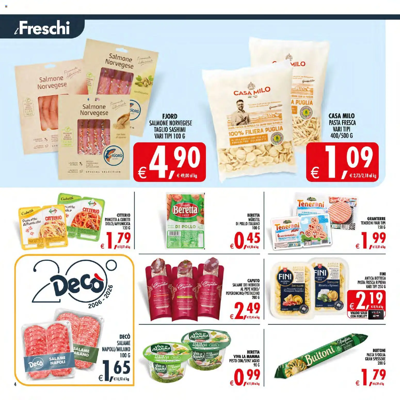 Volantino Decò del 30/06/2026 | Pagina: 4 | Prodotti: Prosciutto Crudo, Spinaci, Ricotta, Tortelloni