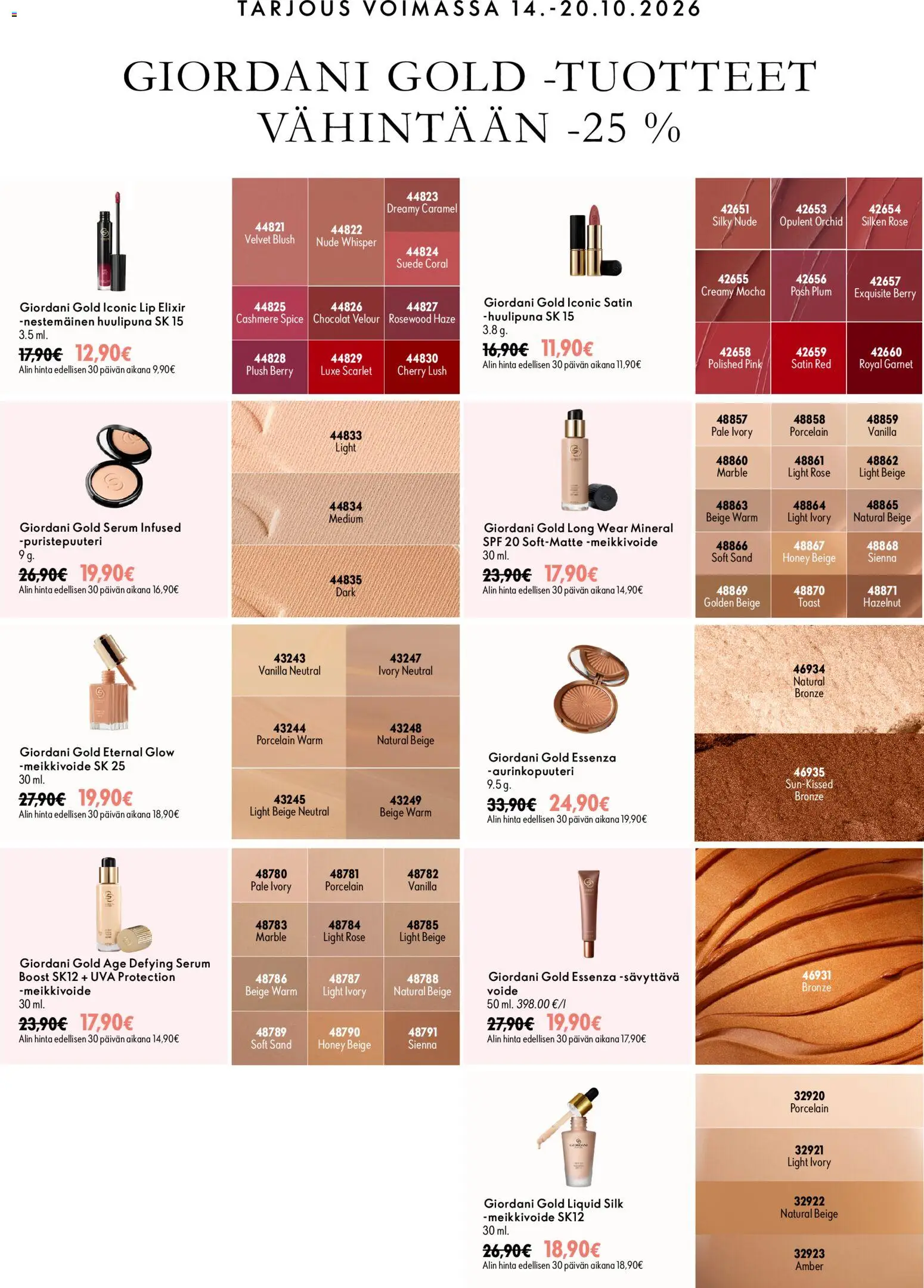 Oriflame Jakson 14 parhaat tarjoukset – voimassa 07/10/2026 alkaen | Sivu: 8 | Tuotteet: Aurinkopuuteri, Huulipuna