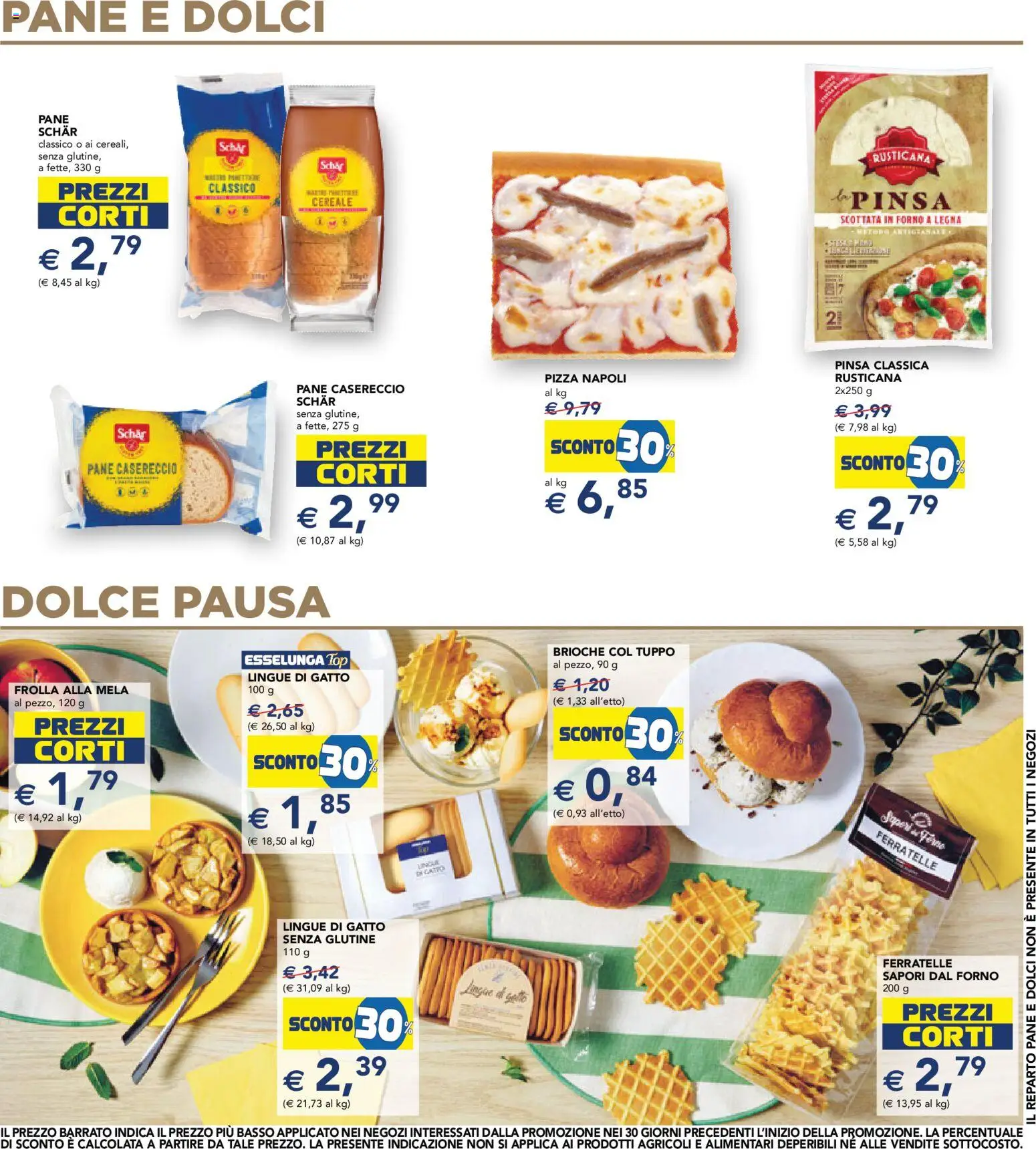 Volantino Esselunga S del 02/07/2026 | Pagina: 15 | Prodotti: Pane, Pizza, Top, Forno