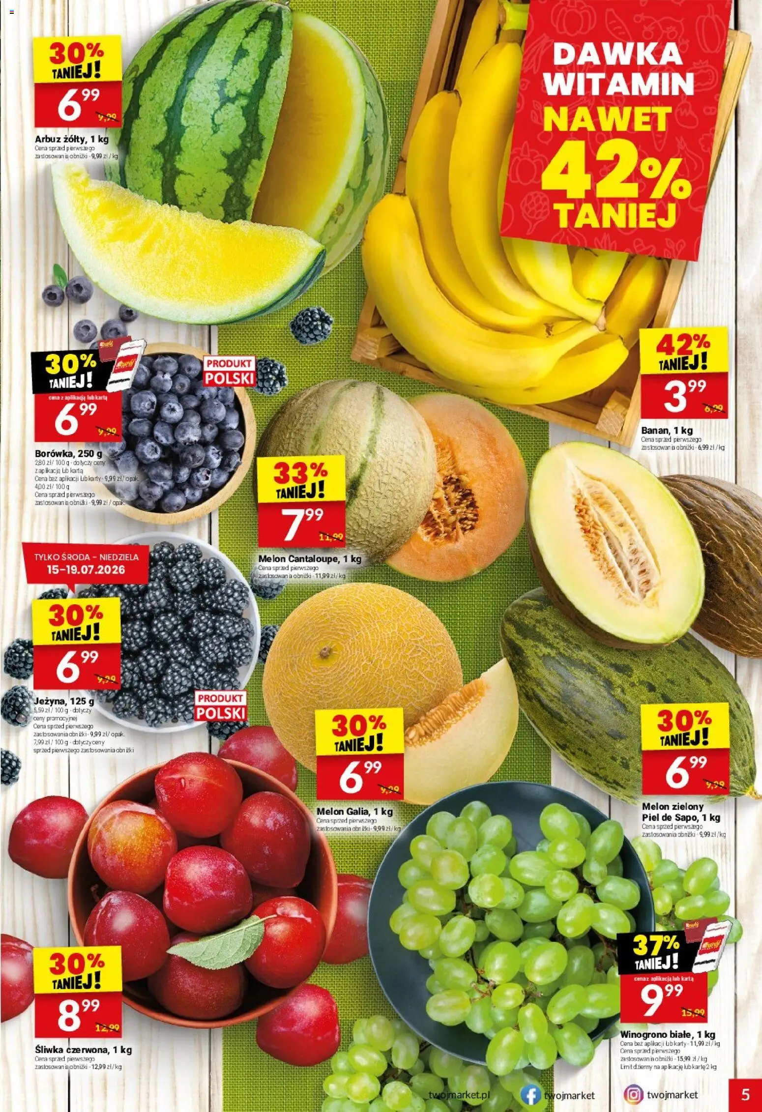 Twój Market gazetka od 15.07.2026 | Strona: 5 | Produkty: Karta, Arbuz, Melon, Winogrono