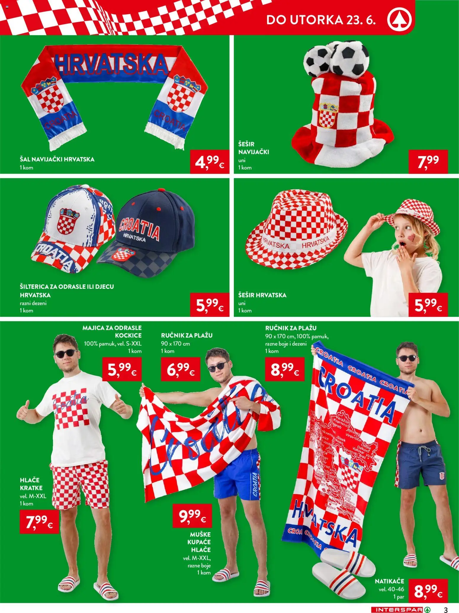 Interspar katalog | vrijedi od 10.06.2026 | Stranica: 3 | Proizvodi: Hlače, Ručnik, Voda, Šešir