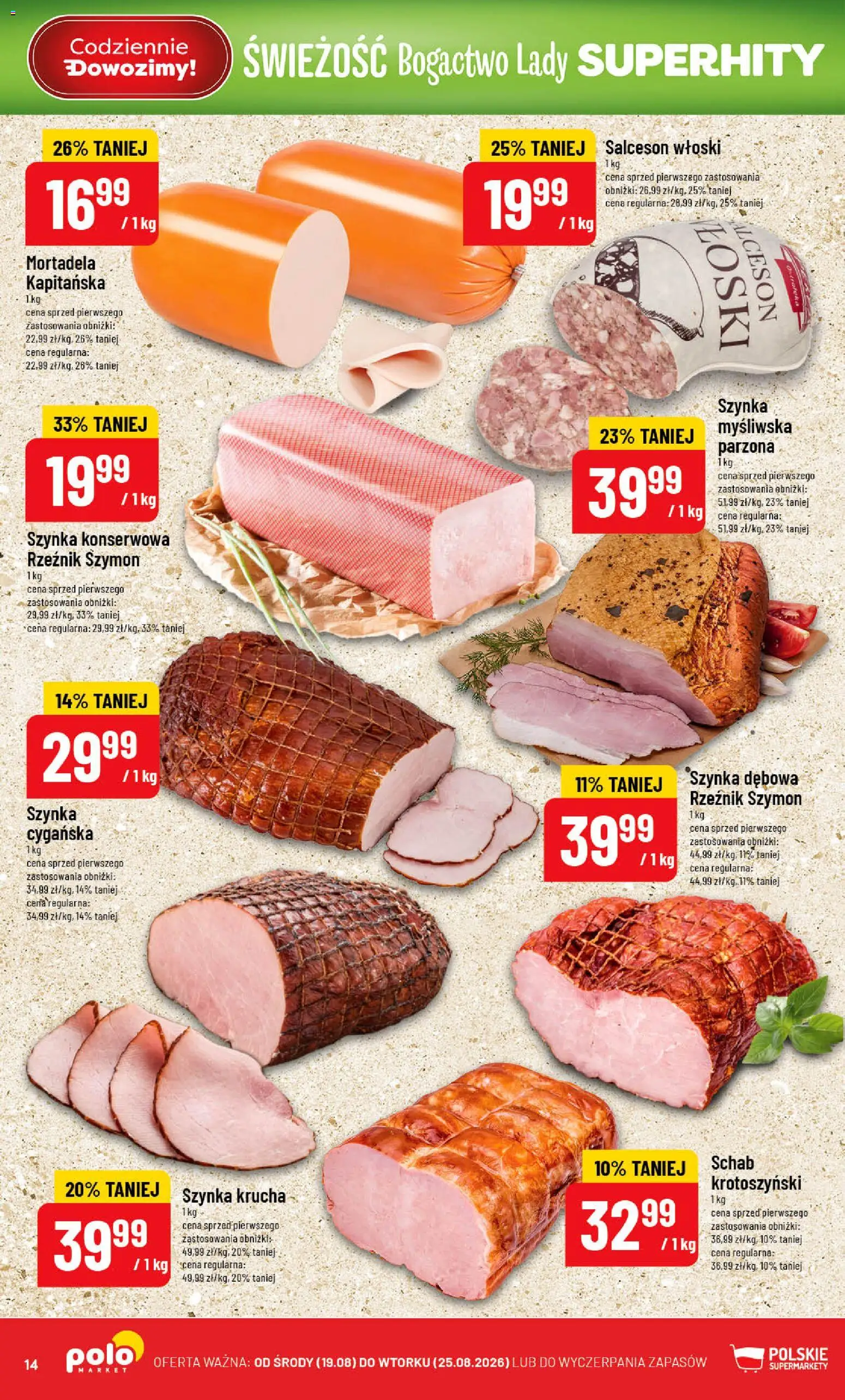 POLOmarket gazetka od 19.08.2026 | Strona: 14 | Produkty: Mortadela, Myśliwska, Szynka konserwowa, Salceson