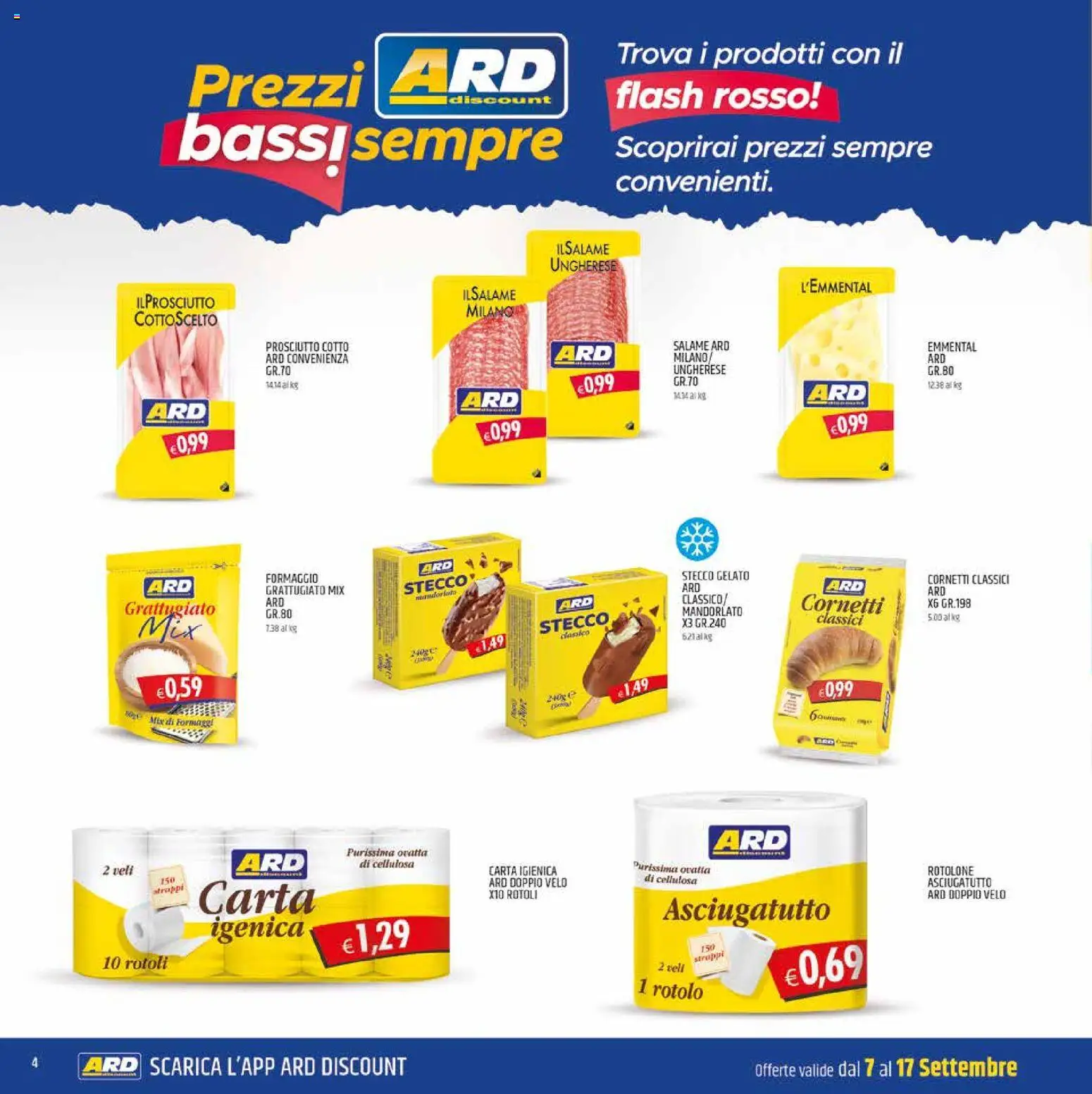 Volantino ARD Discount del 07/09/2026 | Pagina: 20 | Prodotti: Prosciutto Cotto, Formaggio, Prosciutto, Asciugatutto
