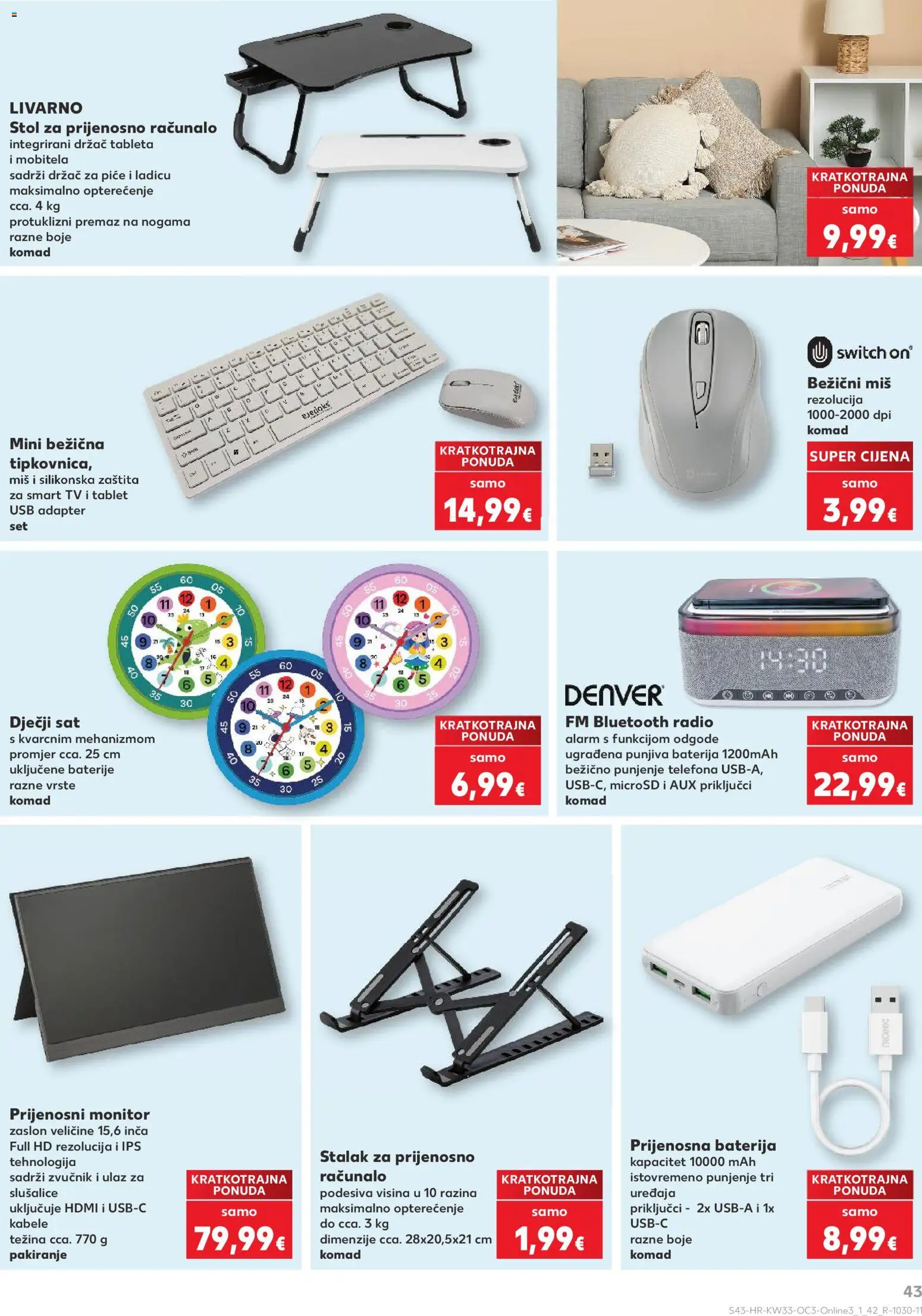 Kaufland HR akciós ujság - amely érvényes a következő dátumtól: 2026.08.10. | Oldal: 43 | Termékek: Tablet, USB, TV, Switch
