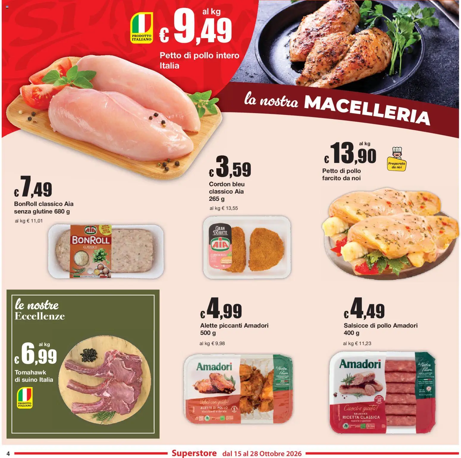 Volantino Sì con Te del 15/10/2026 | Pagina: 4 | Prodotti: Senza glutine, Pollo, Pollo intero, Salsicce