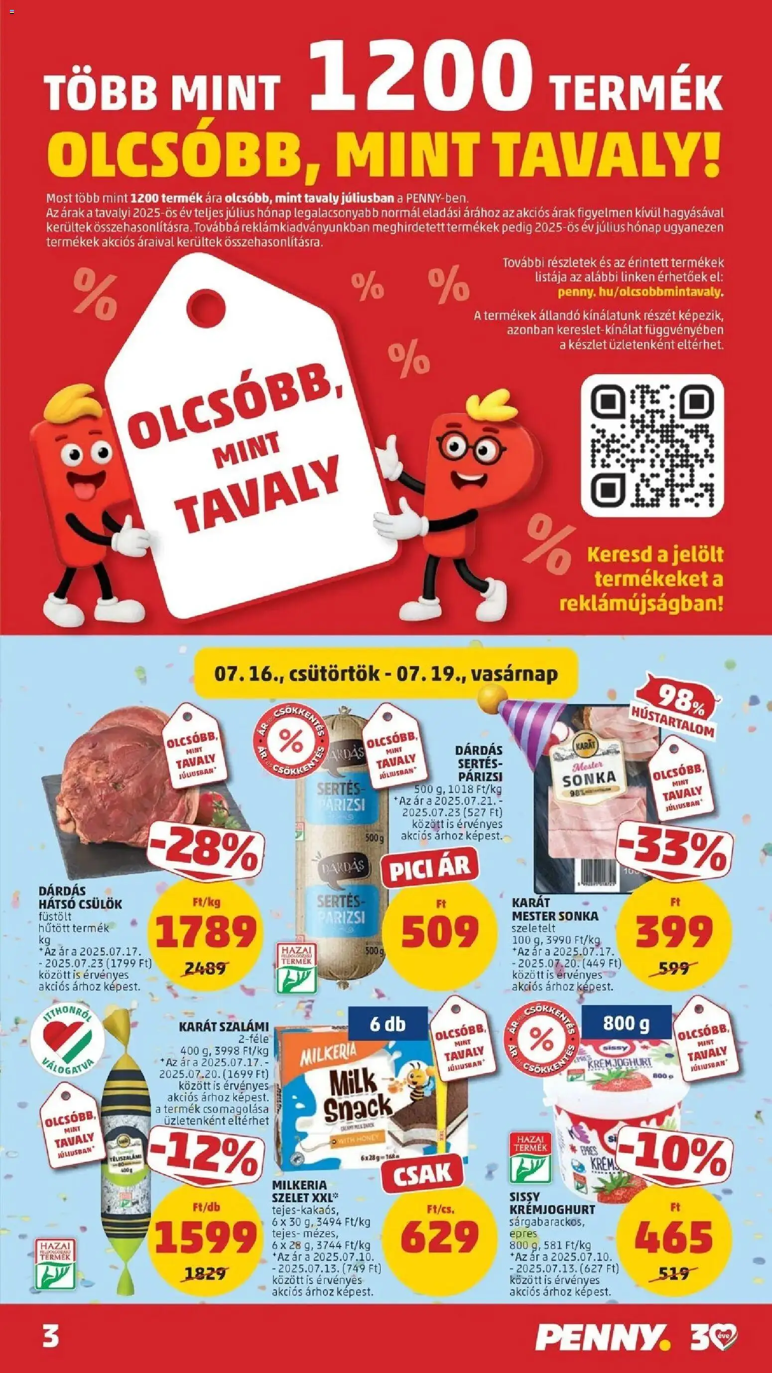 PENNY akciós ujság - amely érvényes a következő dátumtól: 2026.07.16. | Oldal: 3 | Termékek: Szelet, Sonka, Szalámi, Téliszalámi