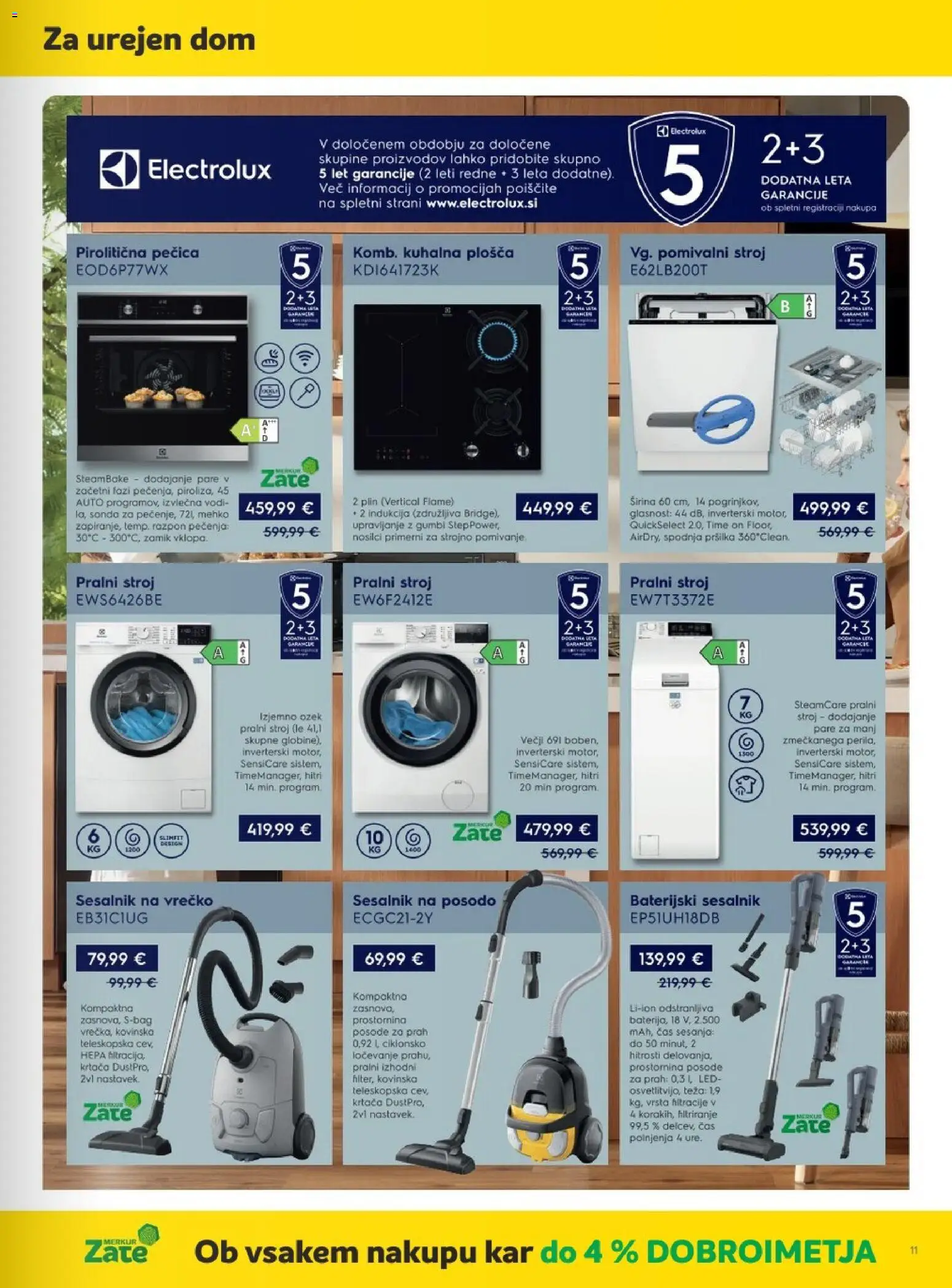 Novi Merkur katalog ponudbe – veljaven od 07.10.2026 | Stran: 11 | Izdelki: Pecica, Pomivalni stroj, Nosilci, Sesalnik