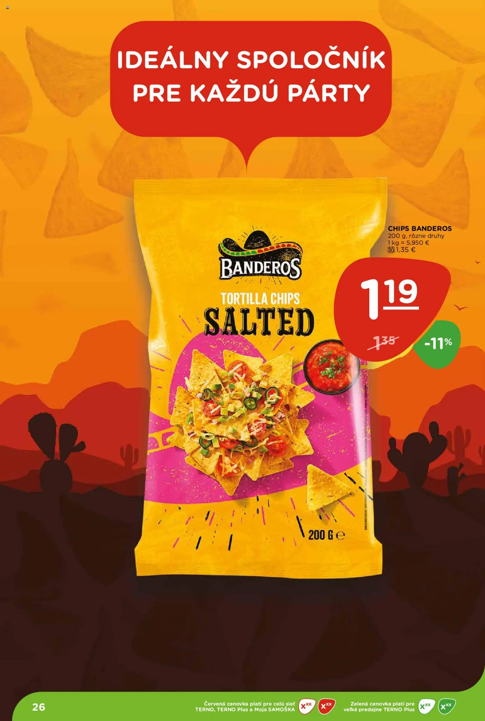 Nové Terno akcie – leták je platný od 20.08.2026 | Strana: 26 | Produkty: Tortilla, Tortilla chips