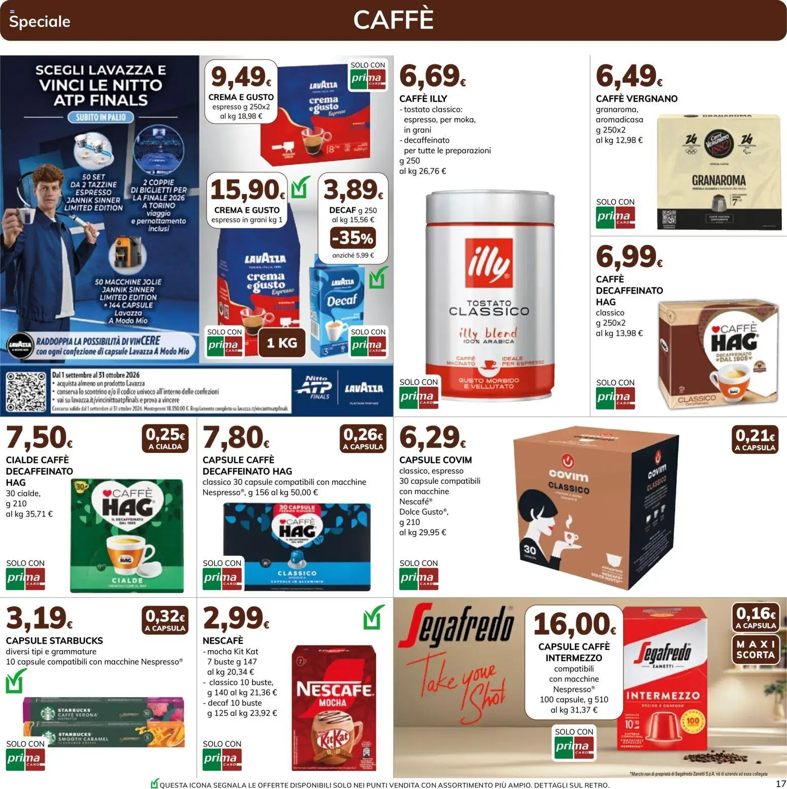 Volantino Basko del 15/09/2026 | Pagina: 17 | Prodotti: Cialde, Segafredo, Cialda, Mio caro