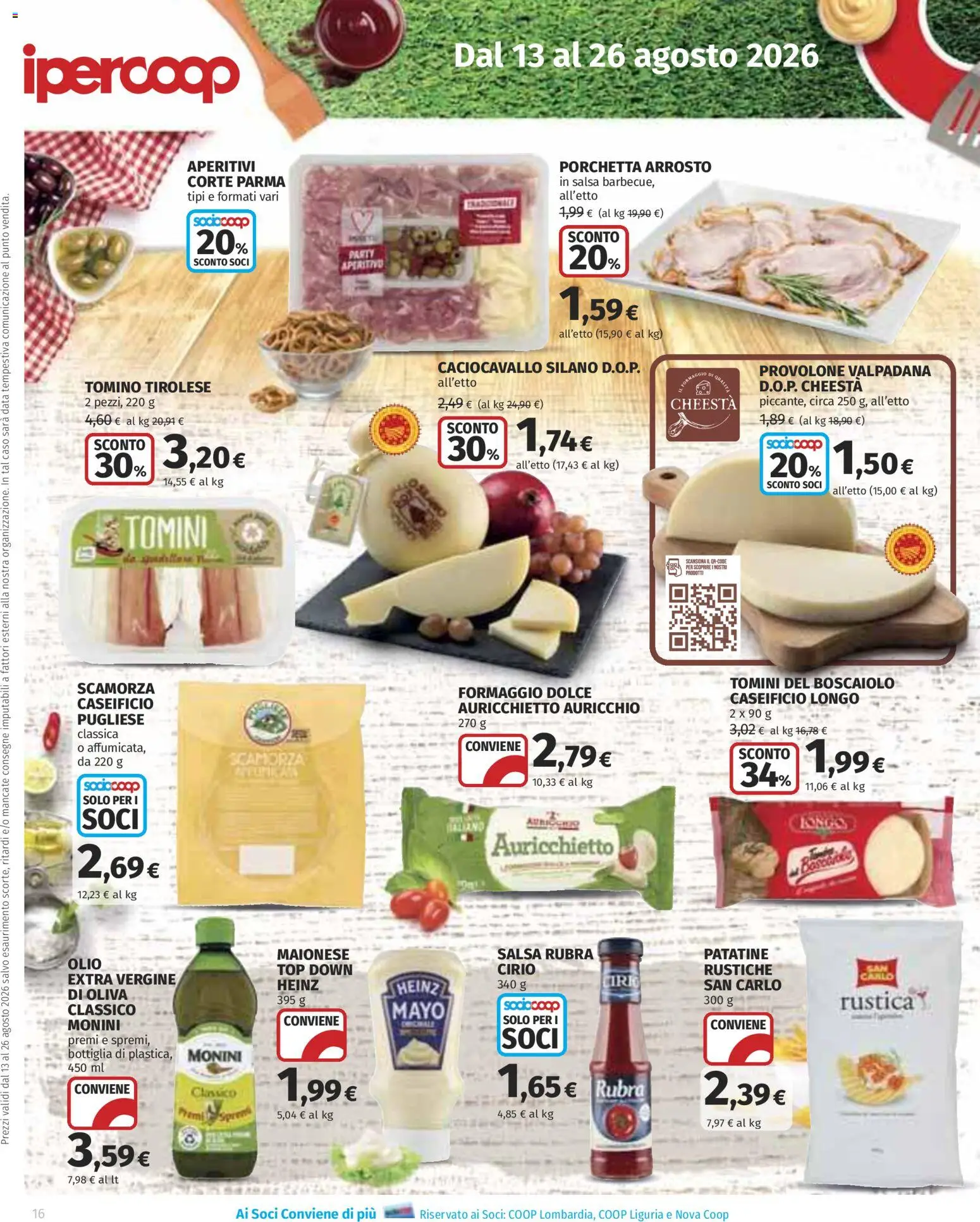 Volantino Ipercoop del 13/08/2026 | Pagina: 16 | Prodotti: Salsa, Formaggio, Bottiglia, Tomino