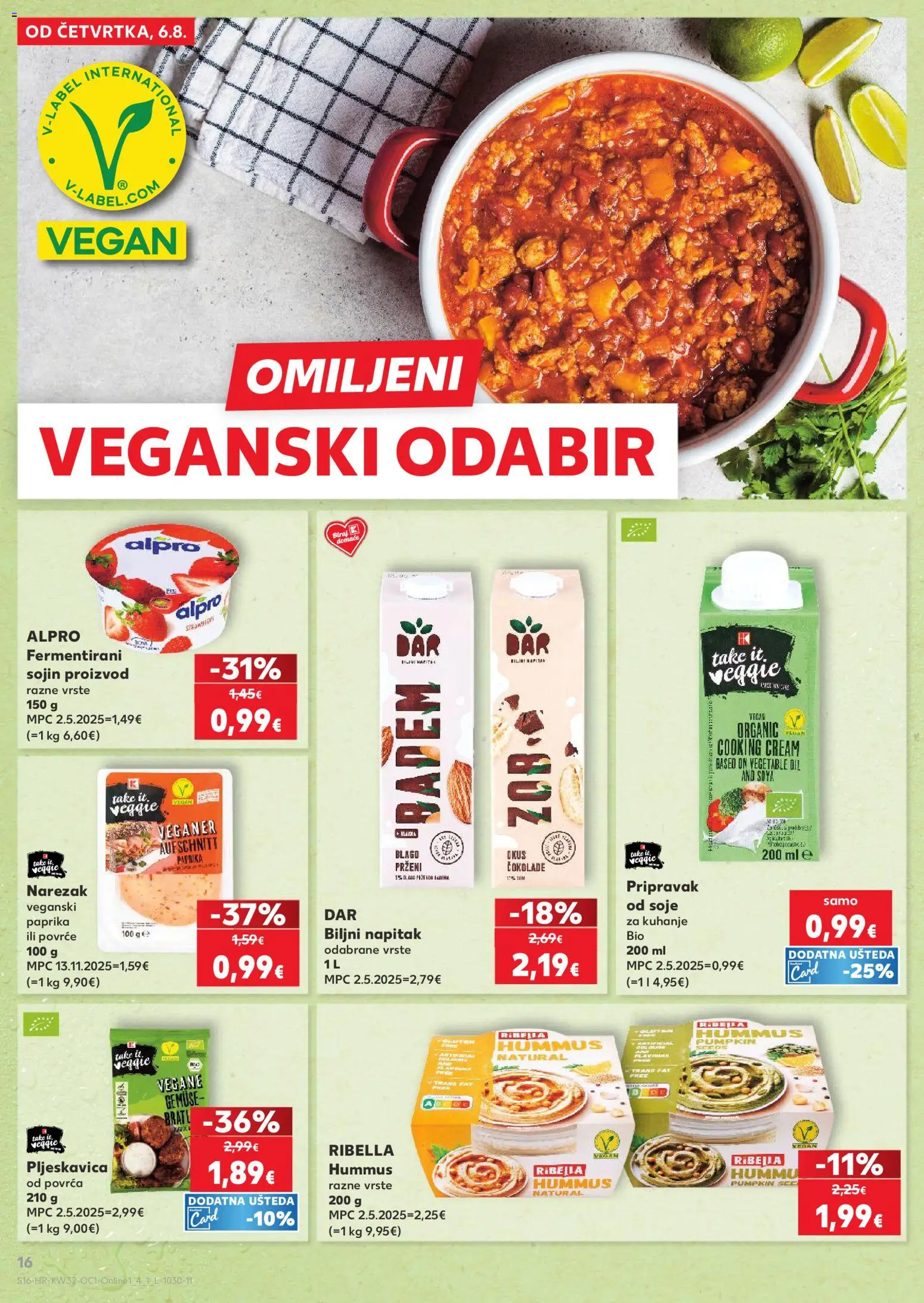 Kaufland katalog | vrijedi od 06.08.2026 | Stranica: 16 | Proizvodi: Alpro, Narezak, Paprika, Povrće