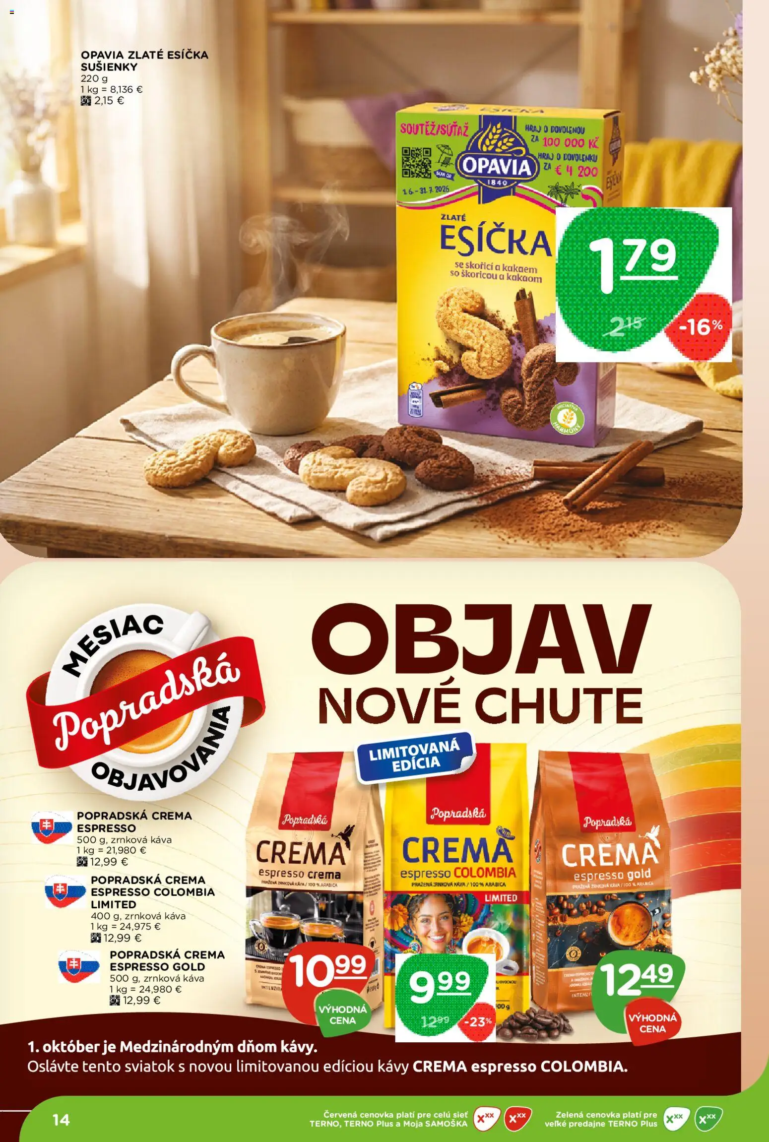 Nové Terno akcie – leták je platný od 08.10.2026 | Strana: 14 | Produkty: Káva, Sušienky, Zrnková káva 1 kg, Zrnková káva