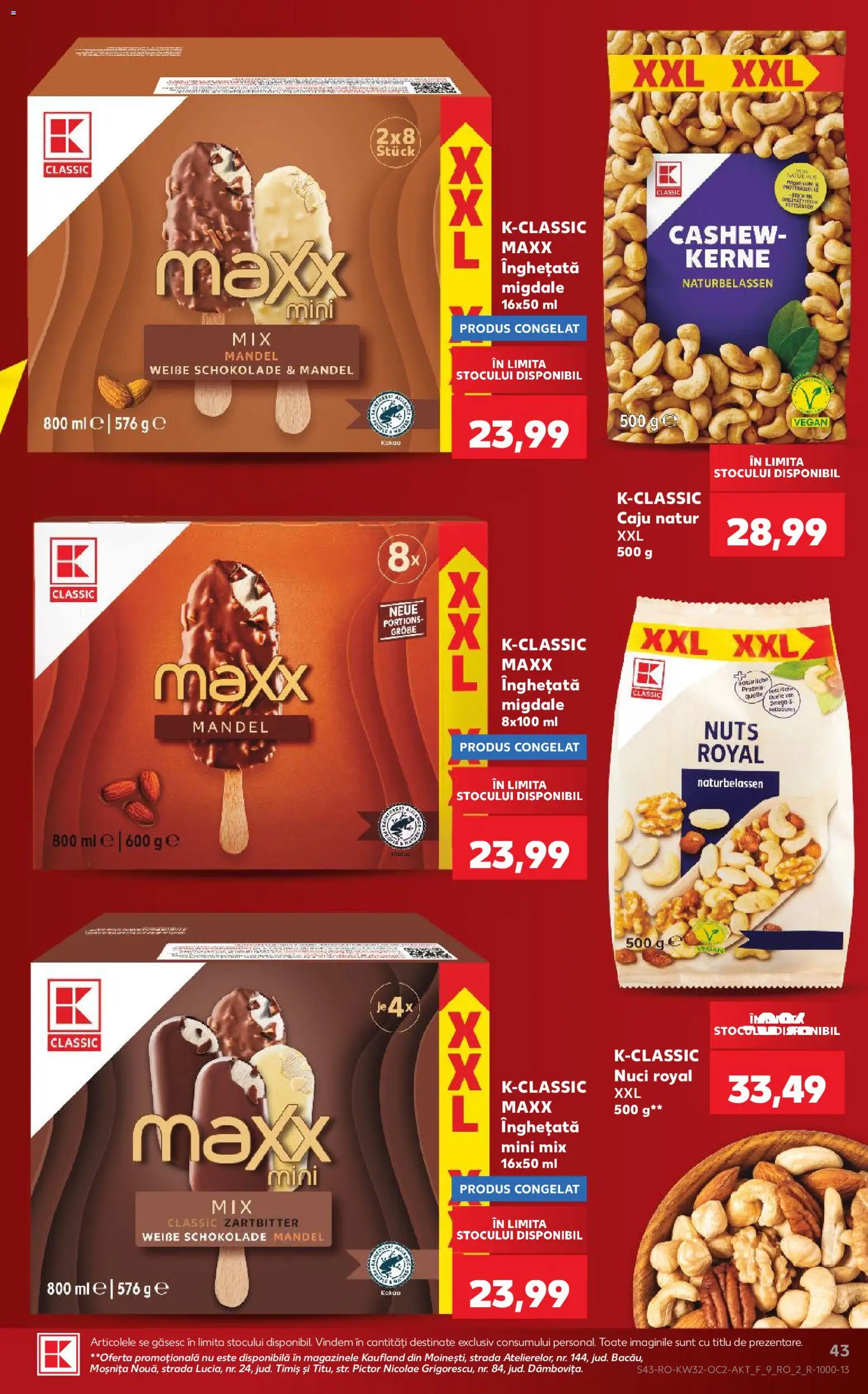 Noul catalog Kaufland – valabil de la 05.08.2026 | Pagină: 43 | Produse: Migdale, Caju, Nuci, Înghețată