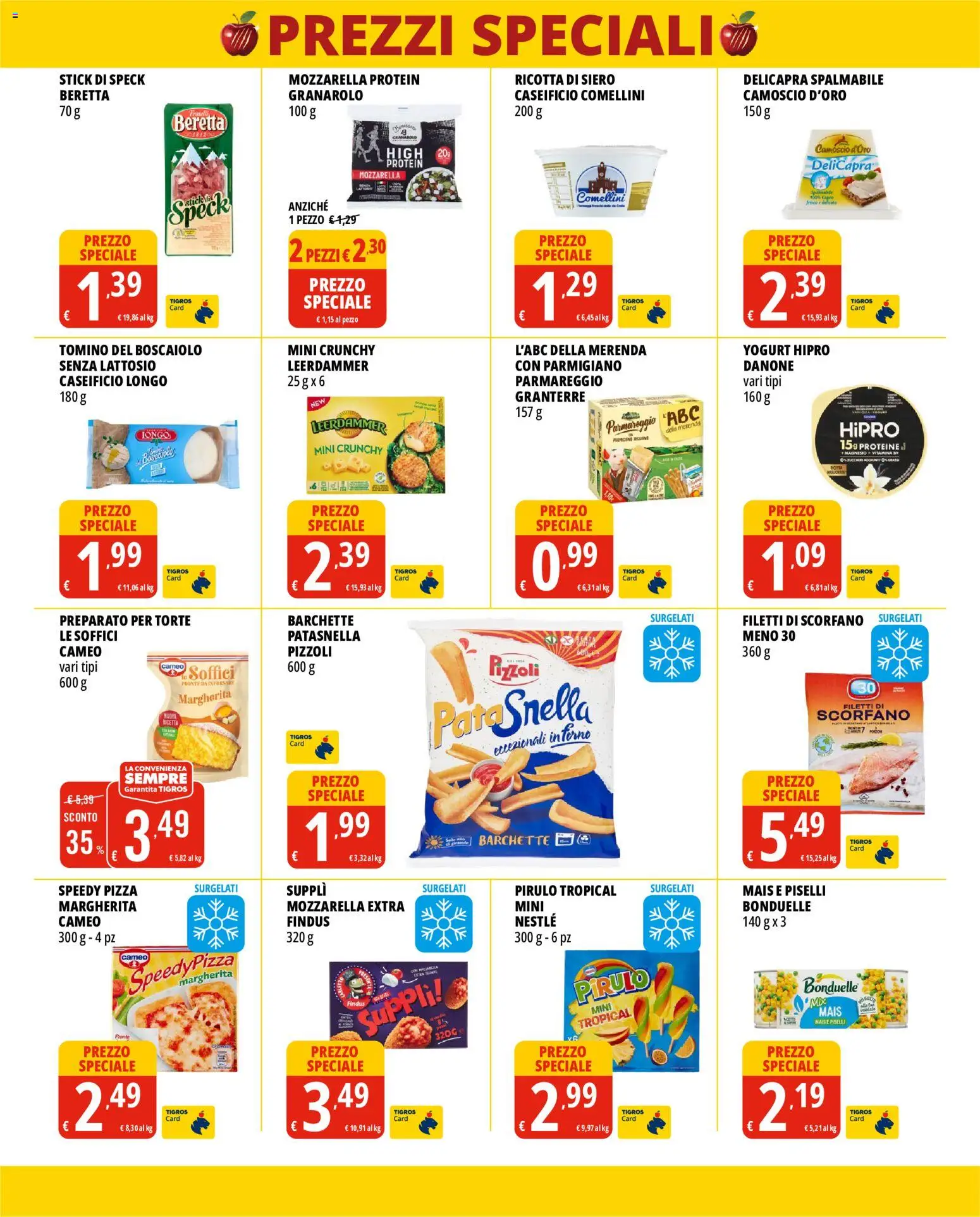 Volantino Tigros del 30/06/2026 | Pagina: 2 | Prodotti: Speck, Mozzarella, Piselli, Mais