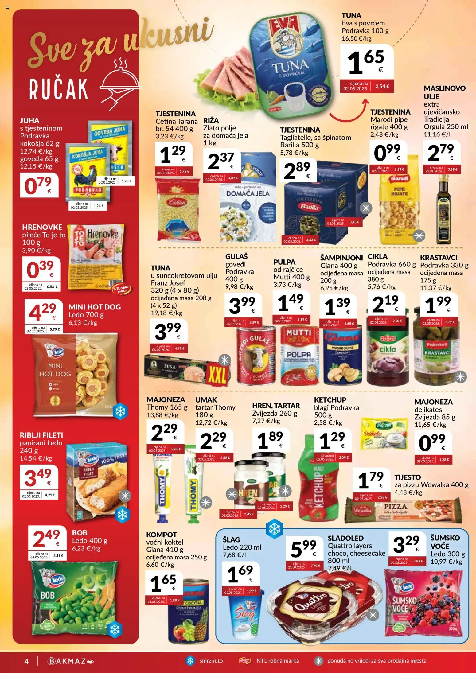 Bakmaz katalog | vrijedi od 28.10.2026 | Stranica: 4 | Proizvodi: Pizza, Maslinovo ulje, Krastavci, Barilla