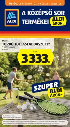 Aldi Középső sor termékei - amely érvényes a következő dátumtól: 04.06.2026