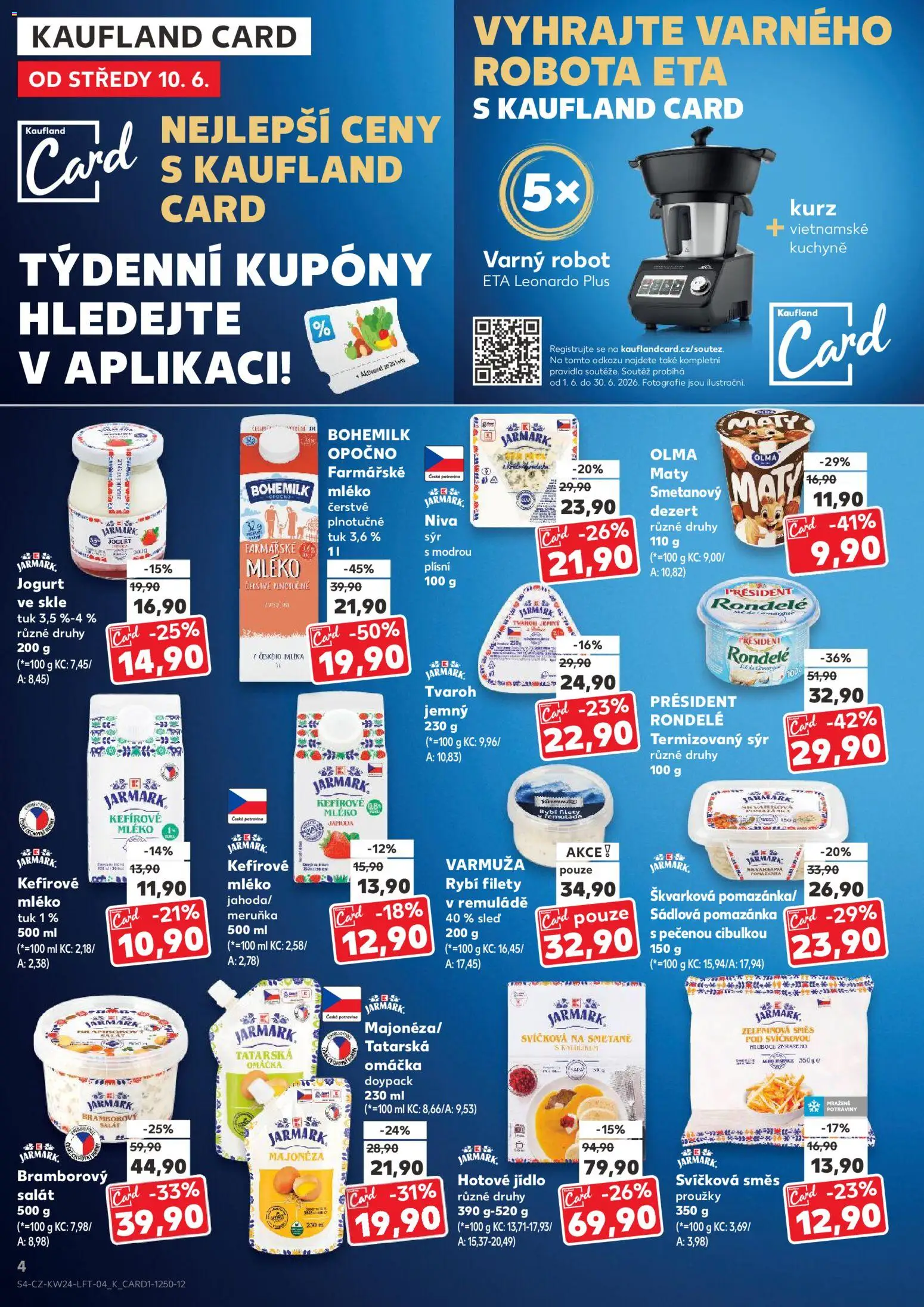 Kaufland leták - Brno od 10.06.2026 | Strana: 4 | Produkty: Mléko, Tvaroh, Pomazánka, Kuchyně