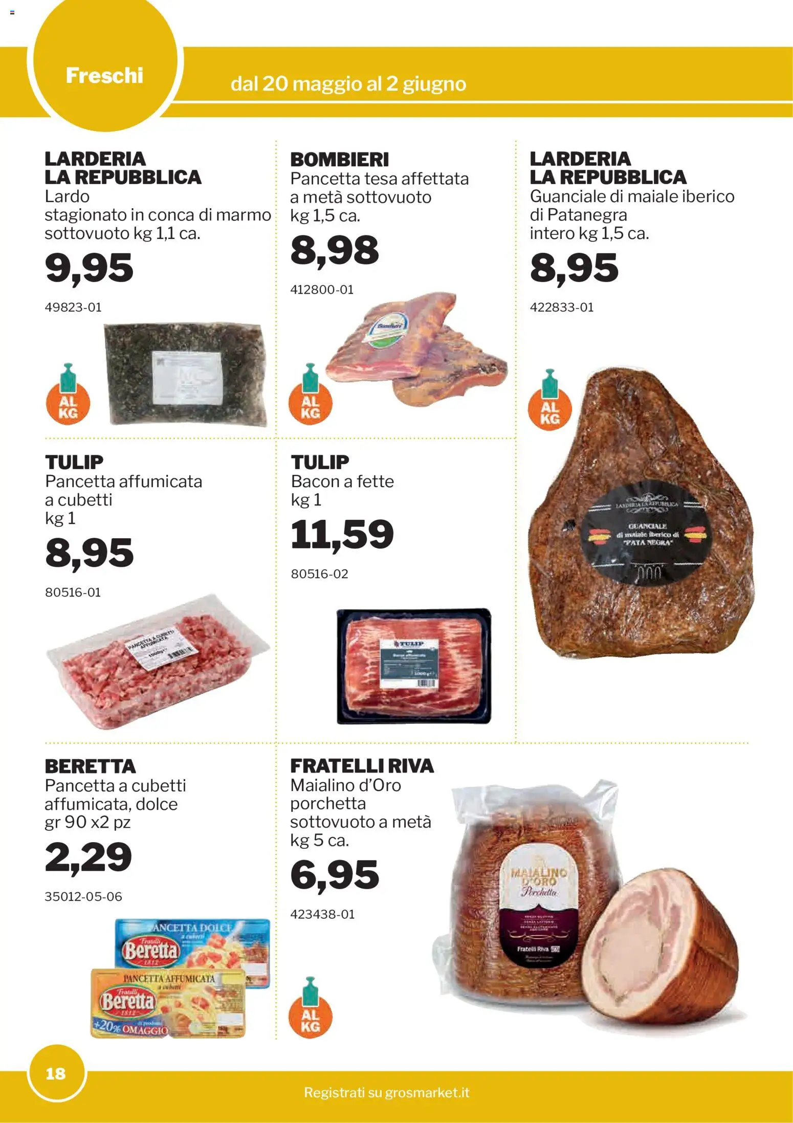 Volantino Sogegross del 20.05.2026 | Pagina: 18 | Prodotti: Porchetta, Panca, Pancetta, Guanciale