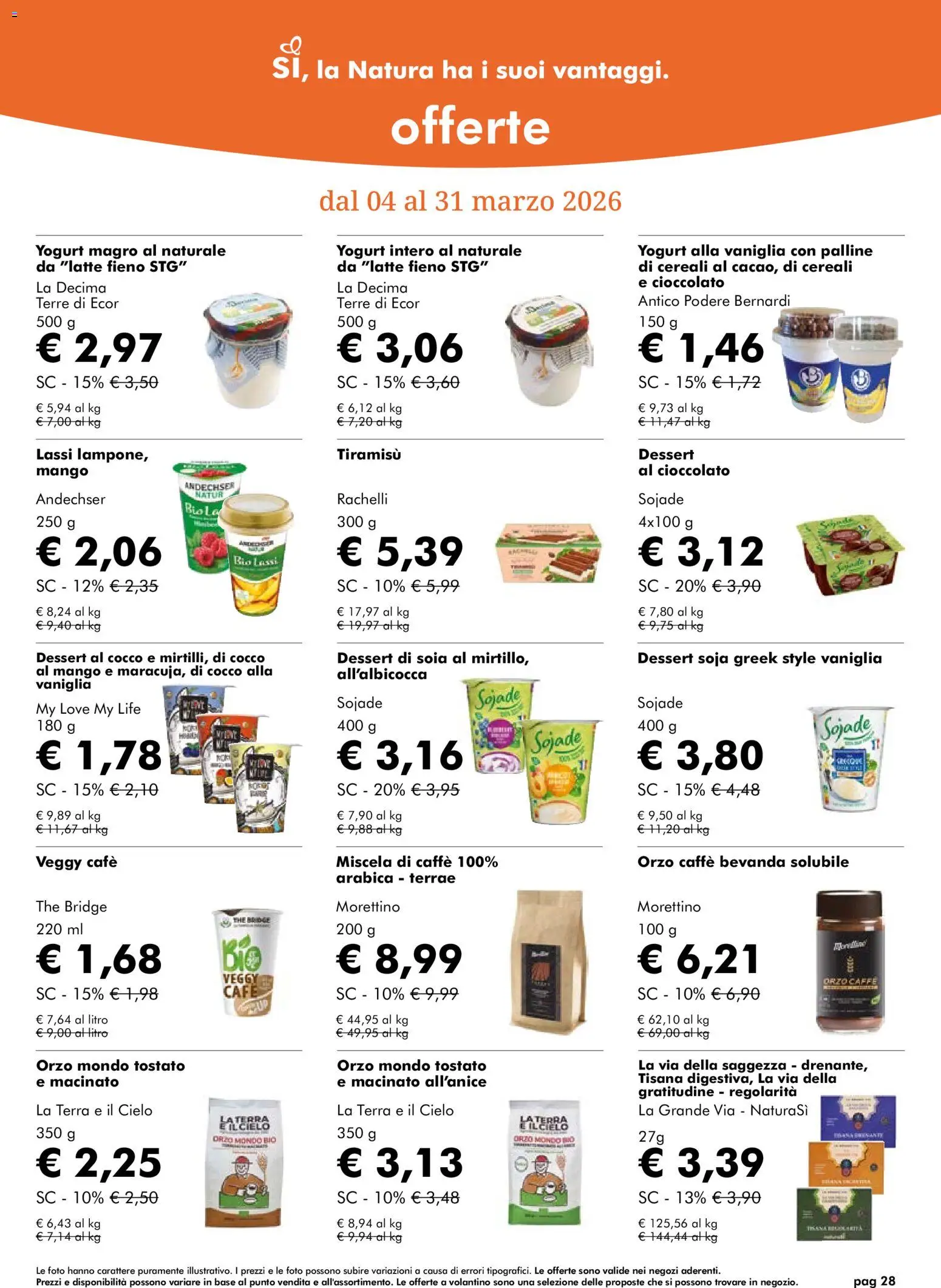 Volantino Natura Sì del 04.03.2026 | Pagina: 28 | Prodotti: Yogurt, Cioccolato, Mango, Terra