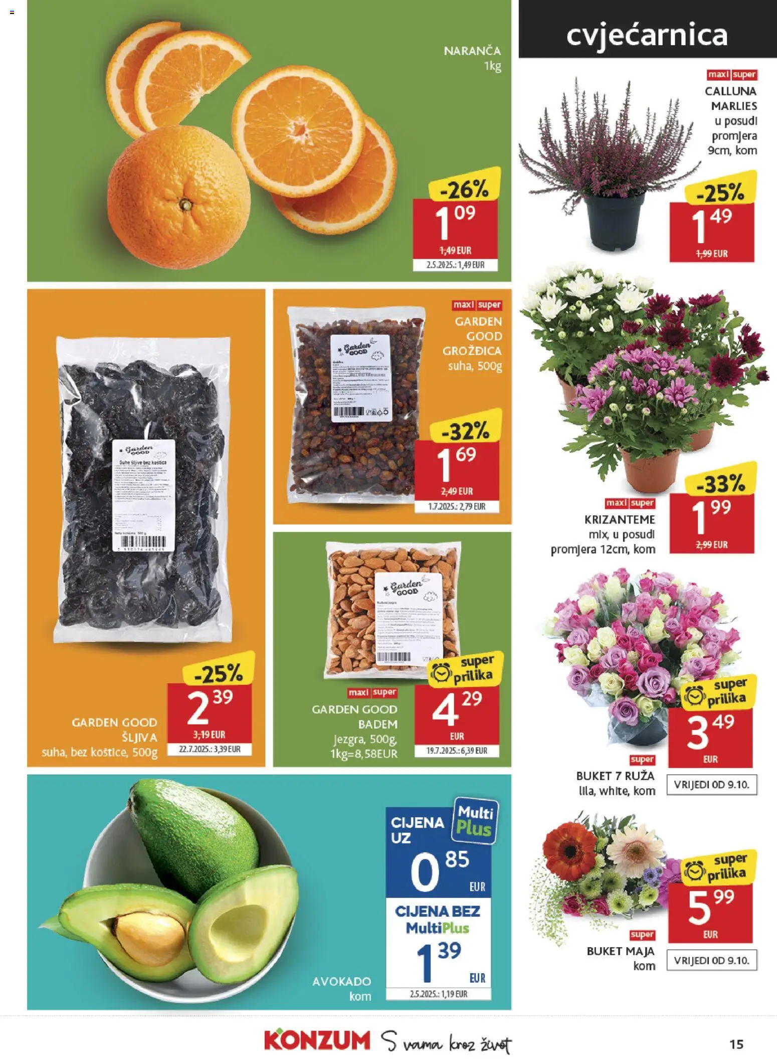 Konzum katalog | vrijedi od 07.10.2026 | Stranica: 15 | Proizvodi: Šljiva, Badem, Buket, Ruza