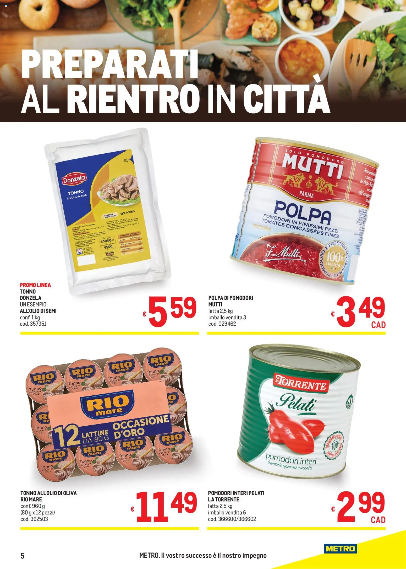Volantino Metro del 10/09/2026 | Pagina: 5 | Prodotti: Pomodoro, Pomodori, Tonno, Mutti