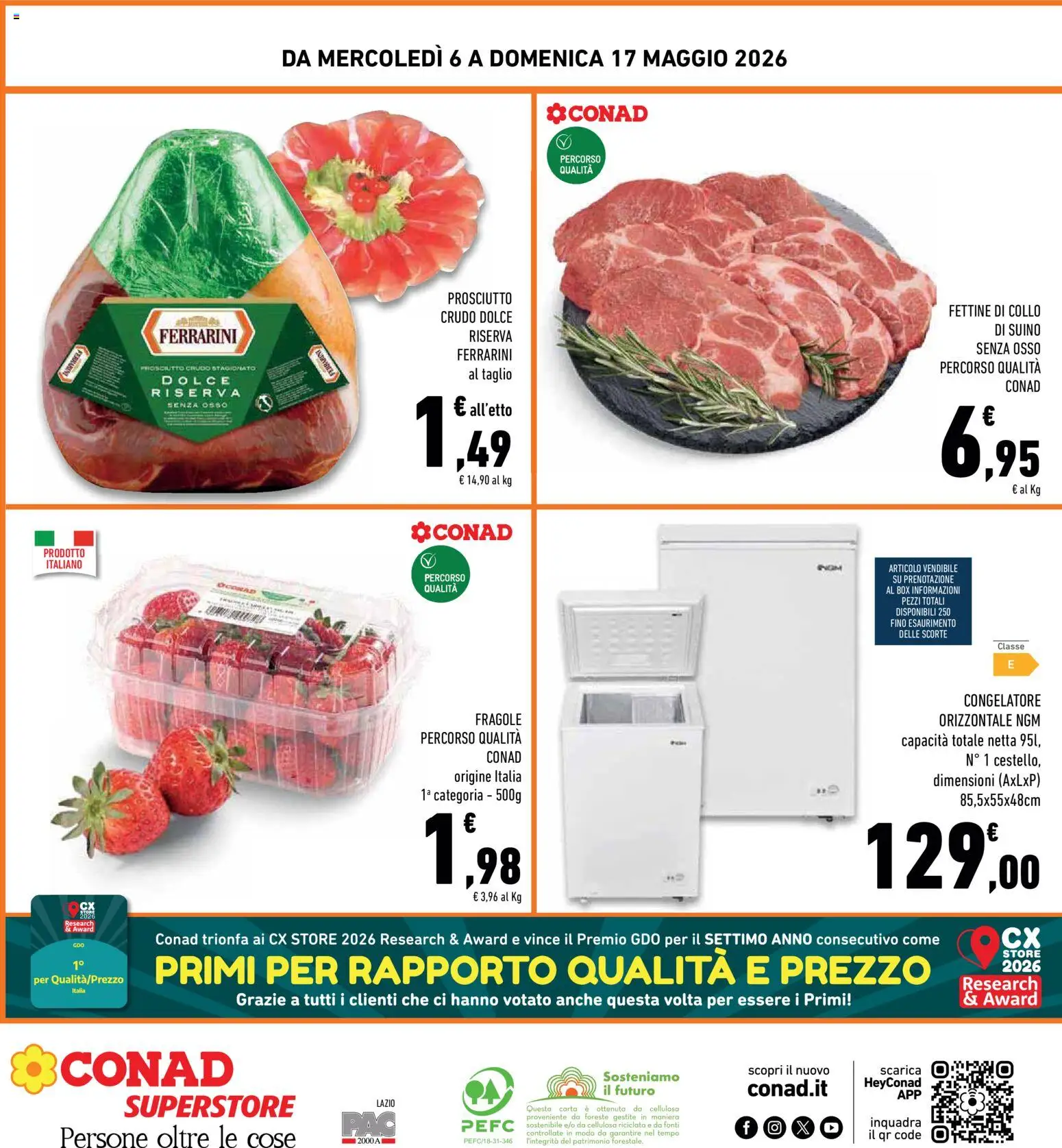 Volantino Conad del 06.05.2026 | Pagina: 32 | Prodotti: Prosciutto Crudo, Fragole, Prosciutto, Congelatore