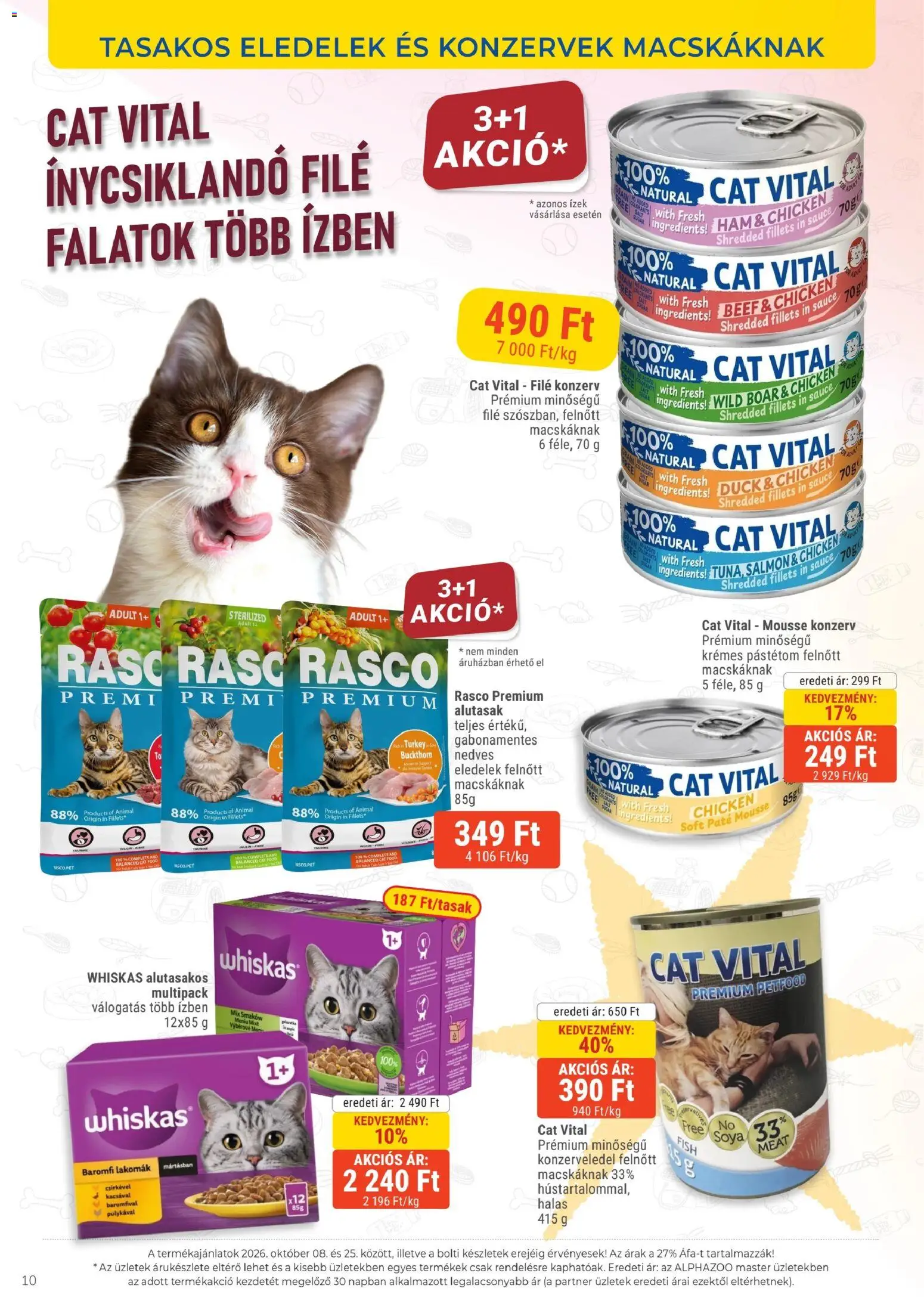 AlphaZoo akciós ujság - amely érvényes a következő dátumtól: 2026.10.08. | Oldal: 10 | Termékek: Baromfi, Whiskas, Pástétom, Filé