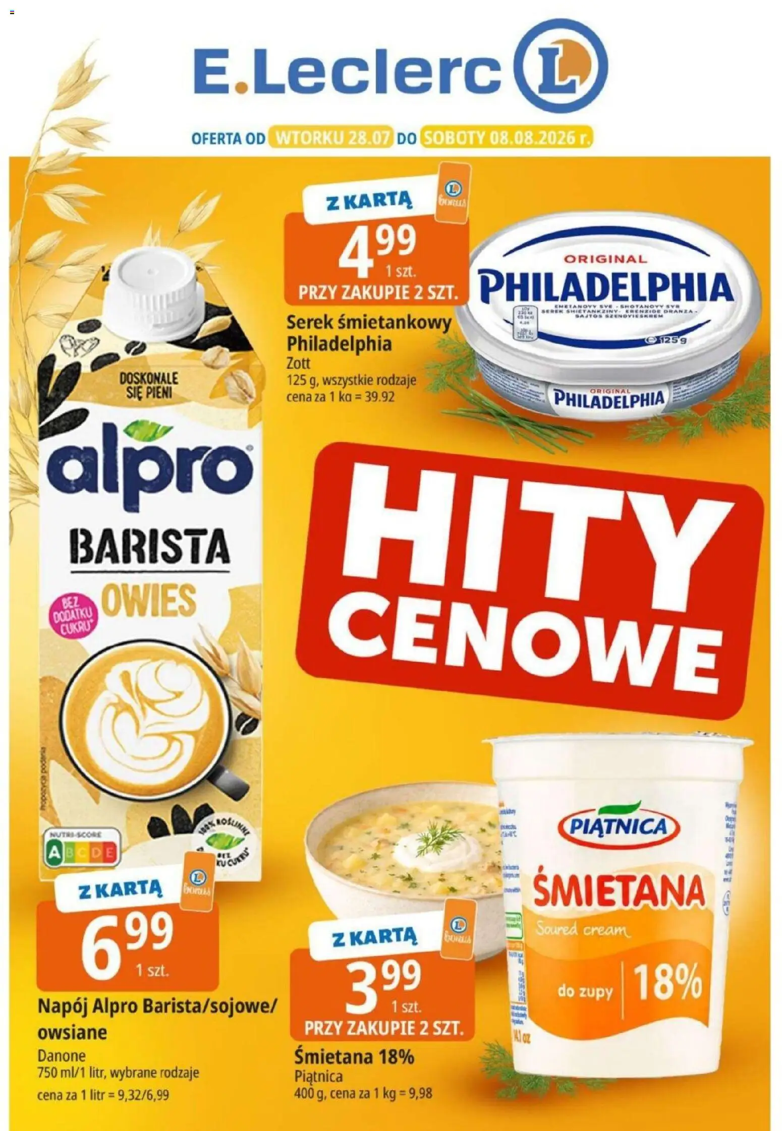 E.Leclerc gazetka - Hity cenowe od 28.07.2026 | Strona: 1 | Produkty: Zupy, Alpro, Serek, Piątnica