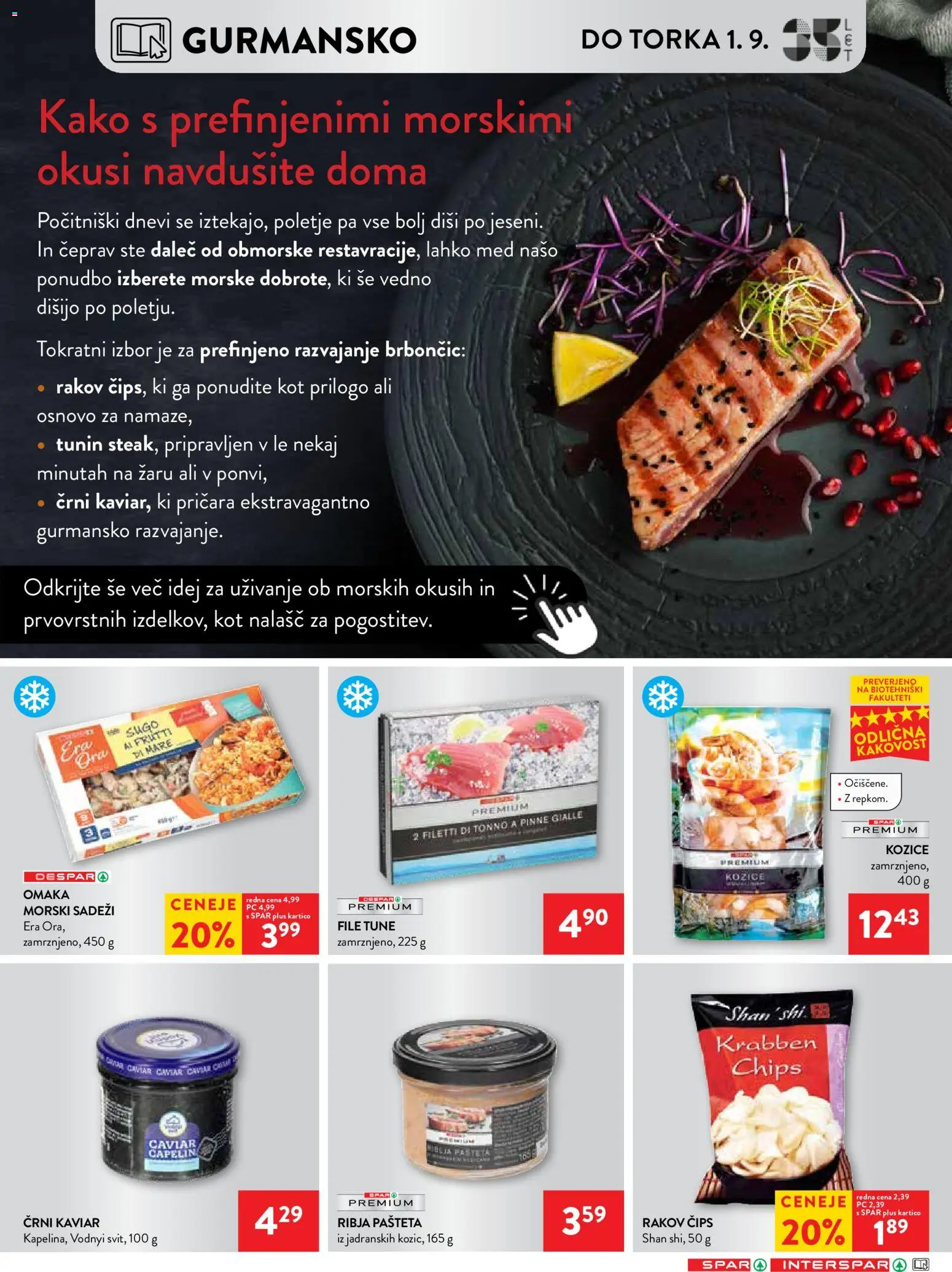 Novi Spar katalog ponudbe – veljaven od 26.08.2026 | Stran: 17 | Izdelki: Med, Cips, Omaka, Morski sadezi