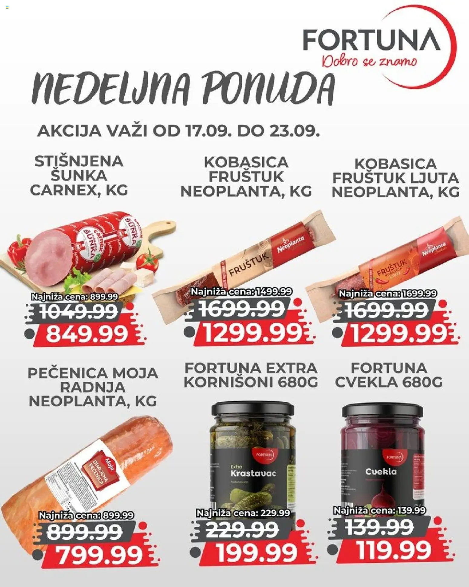 Fortuna Market katalog - važi od 17.09.2026 | Strana: 5 | Proizvode: Cvekla, Šunka, Kobasica, Pečenica